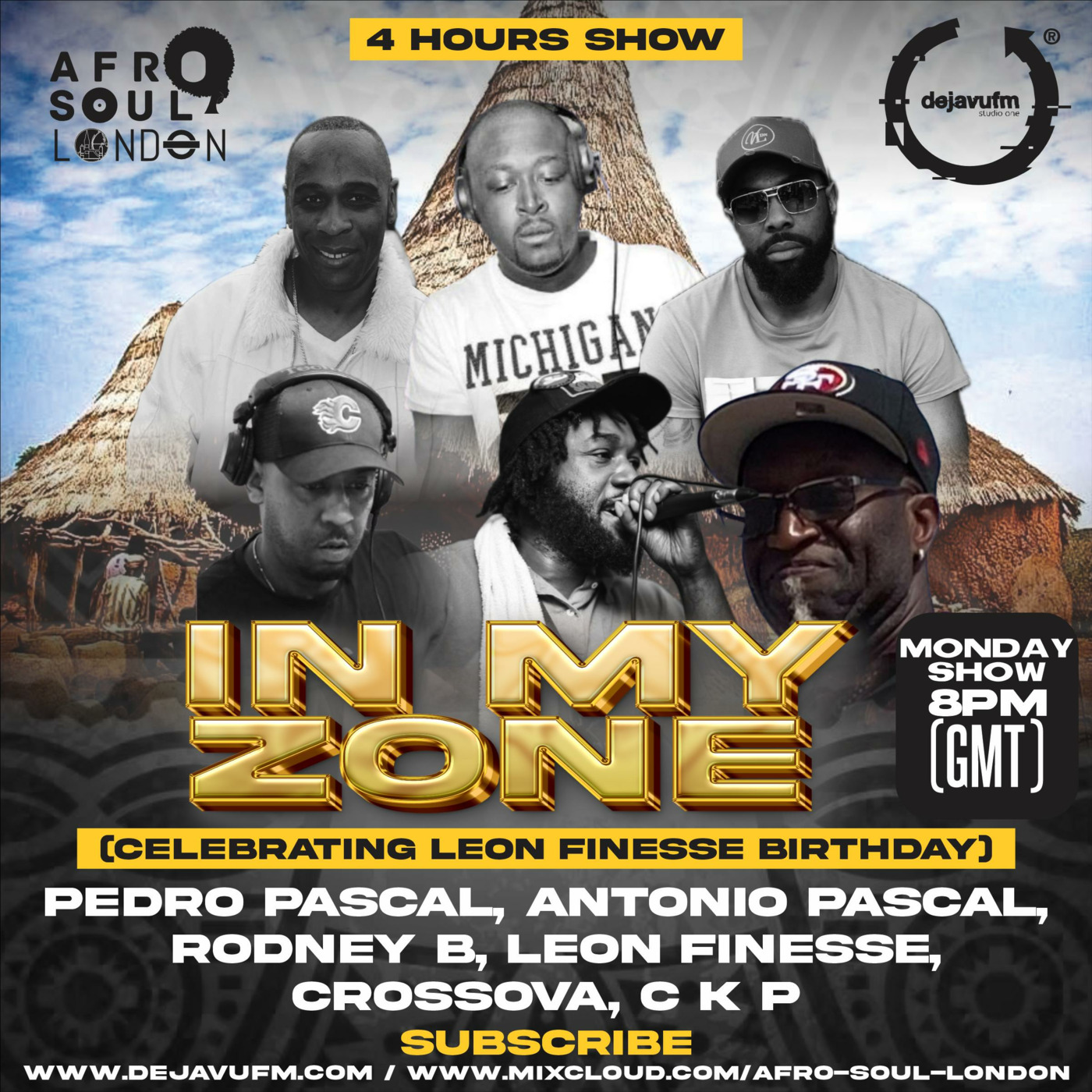 In My Zone - Episode 3 Part 2 -  Antonio Pascal & Pedro Pascal On Dejavu Fm
