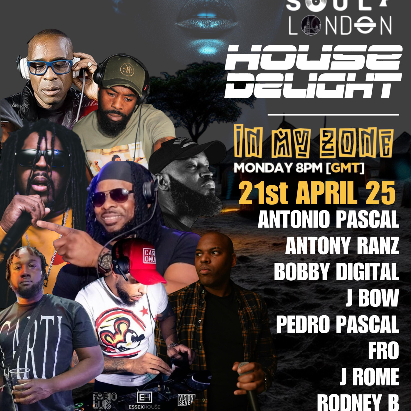 In My Zone – Episode 5 – 21/4/2025 Antonio Pascal & Pedro Pascal On Dejavu Fm