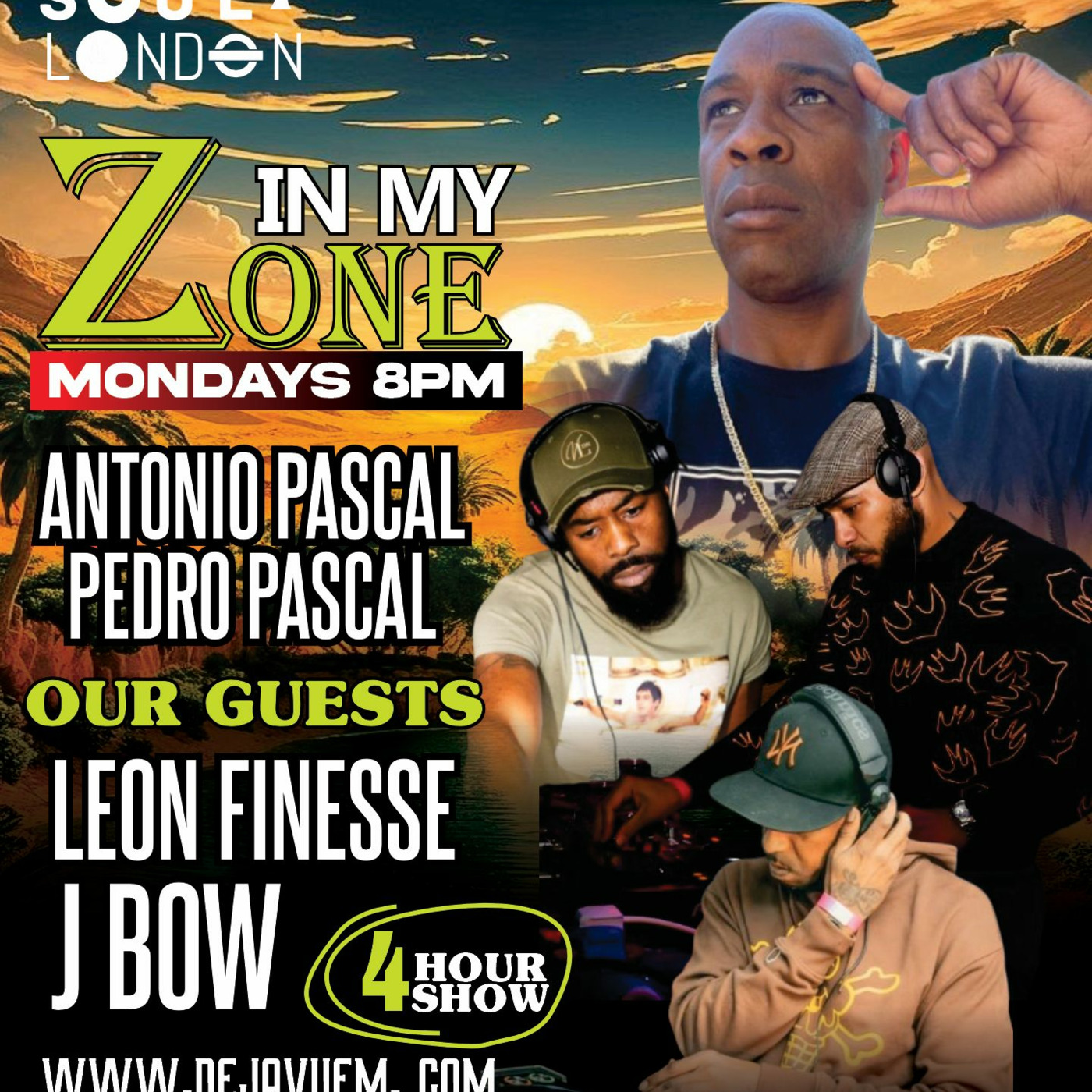 In My Zone - Episode 13 - 23/6/2025 Antonio Pascal & Pedro Pascal On Dejavu FM