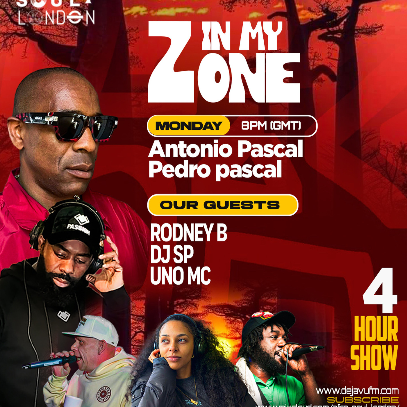 In My Zone - Episode 16 - 14/7/2025 Antonio Pascal & Pedro Pascal On Dejavu FM