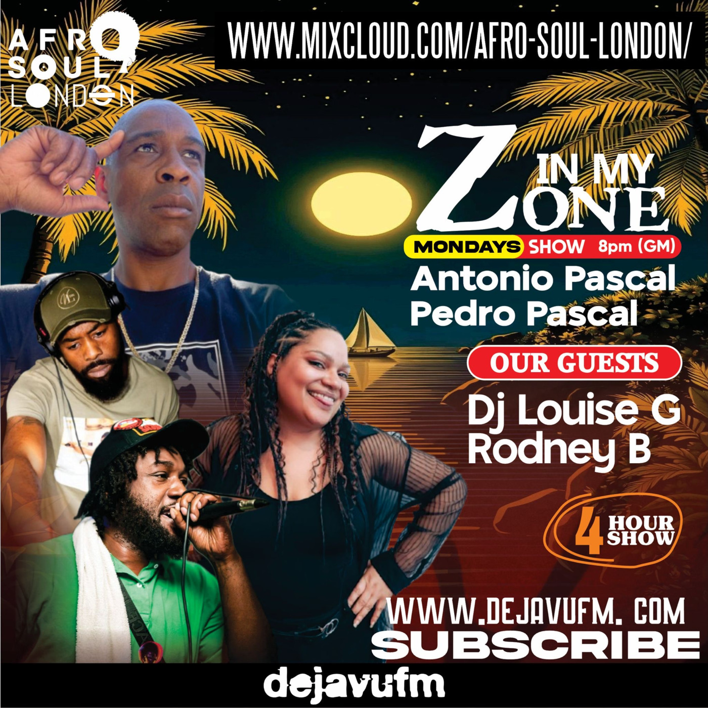 In My Zone - Episode 18 - 28/7/2025 Antonio Pascal & Pedro Pascal On Dejavu FM