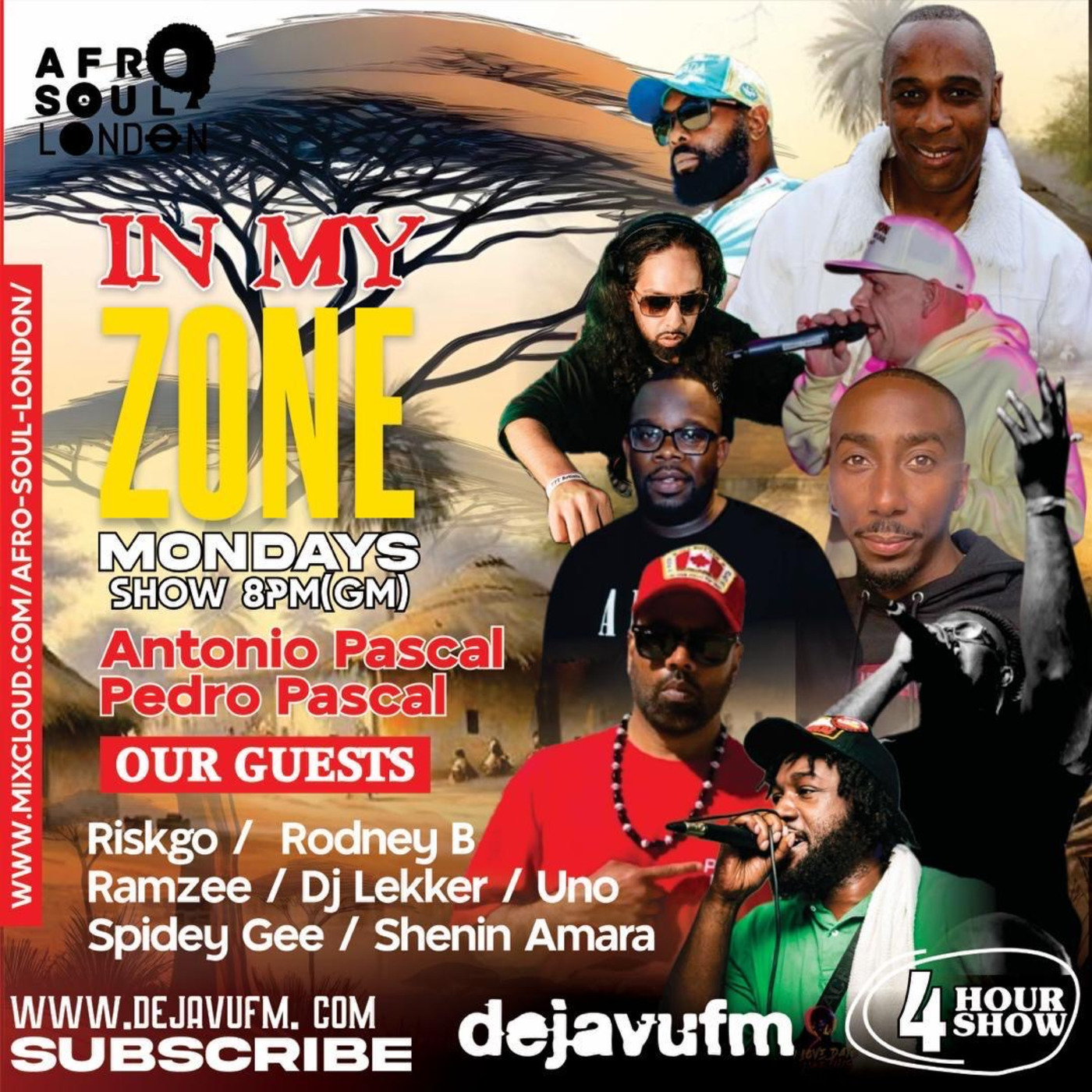 In My Zone - Episode 23 - 21/10/2025 Antonio Pascal & Pedro Pascal On Dejavu FM