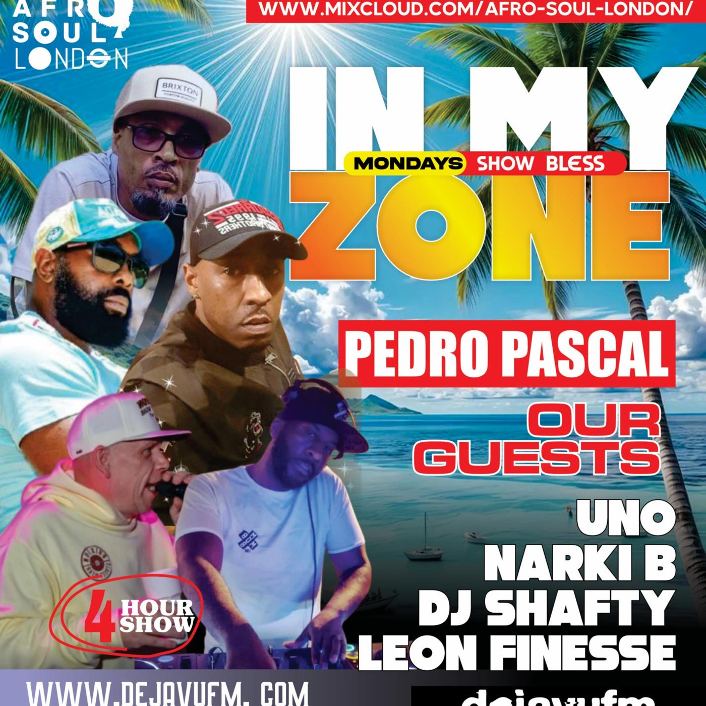 In My Zone - Episode 27 - 17/11/2025 Pedro Pascal On Dejavu FM episode artwork