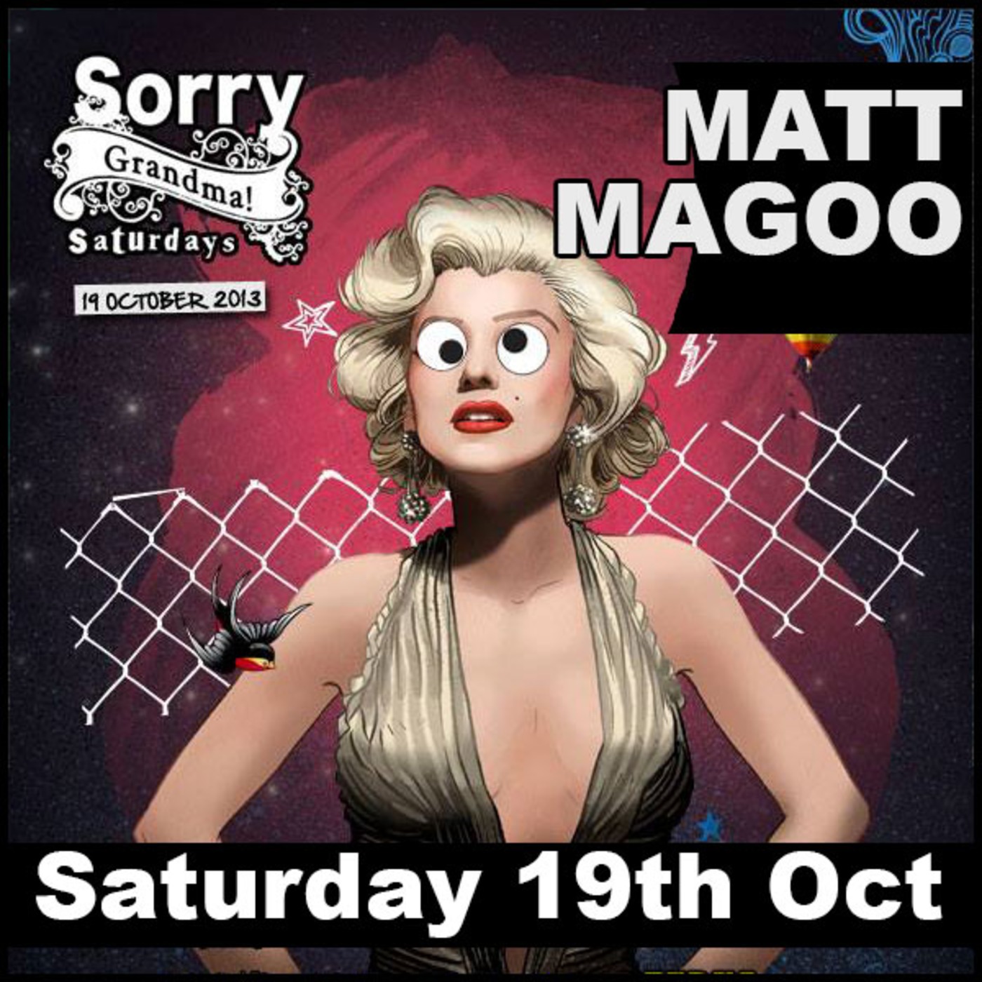 Matt Magoo : 19 October 2013 (Sorry Grandma!)