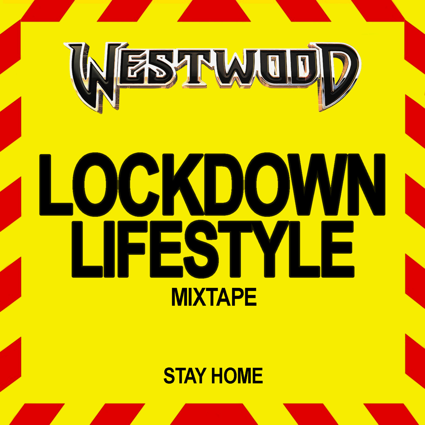 Westwood - Lockdown Lifestyle mix