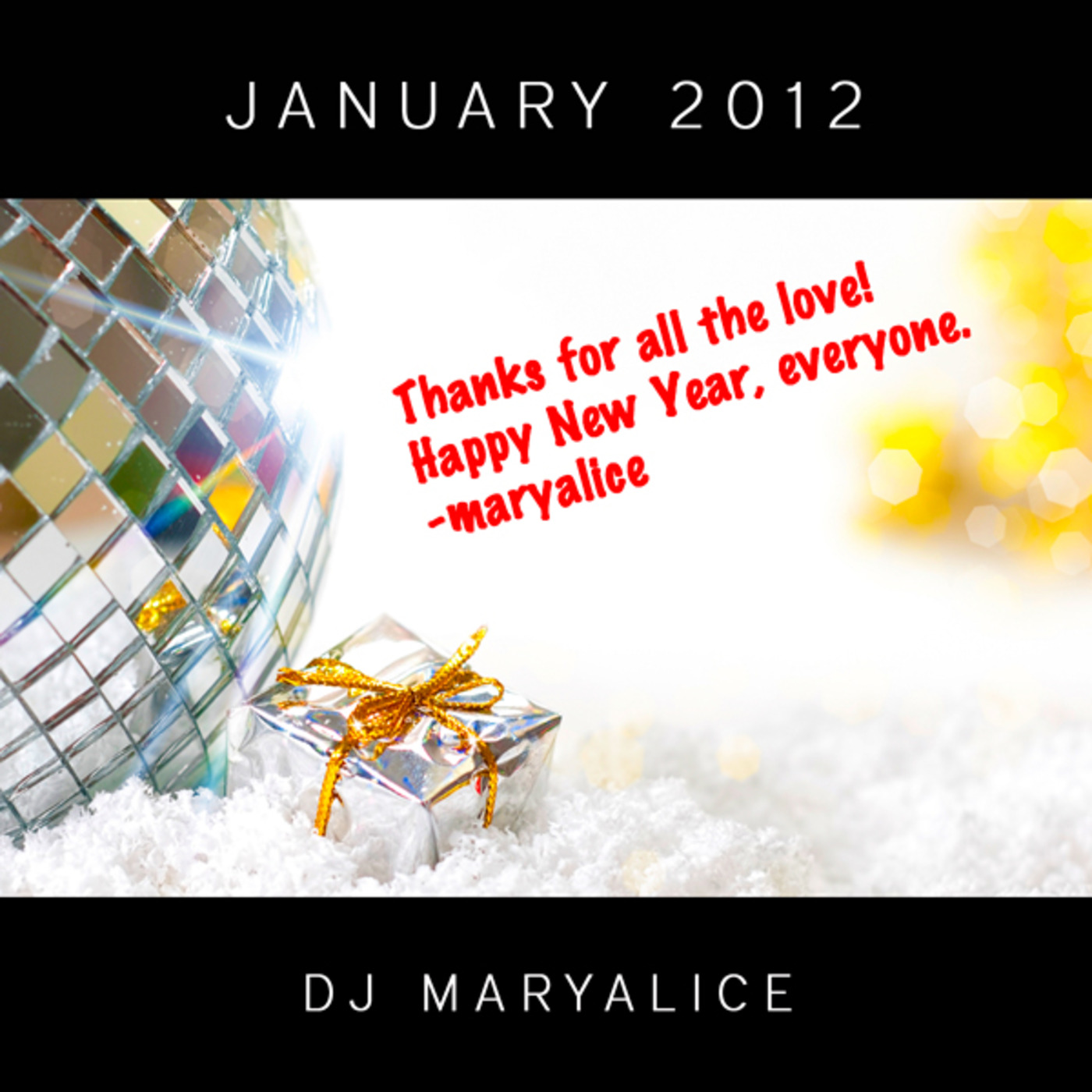 DJ Maryalice’s January 2012 Podcast