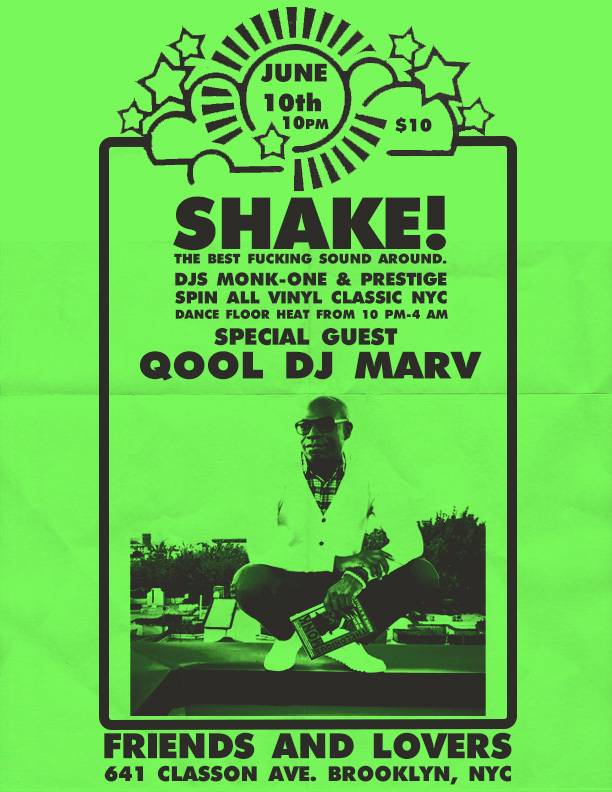 Live at SHAKE with DJs Monk-One and Prestige - June 10 2023 at Friends and Lovers in Crown Heights Brooklyn episode artwork