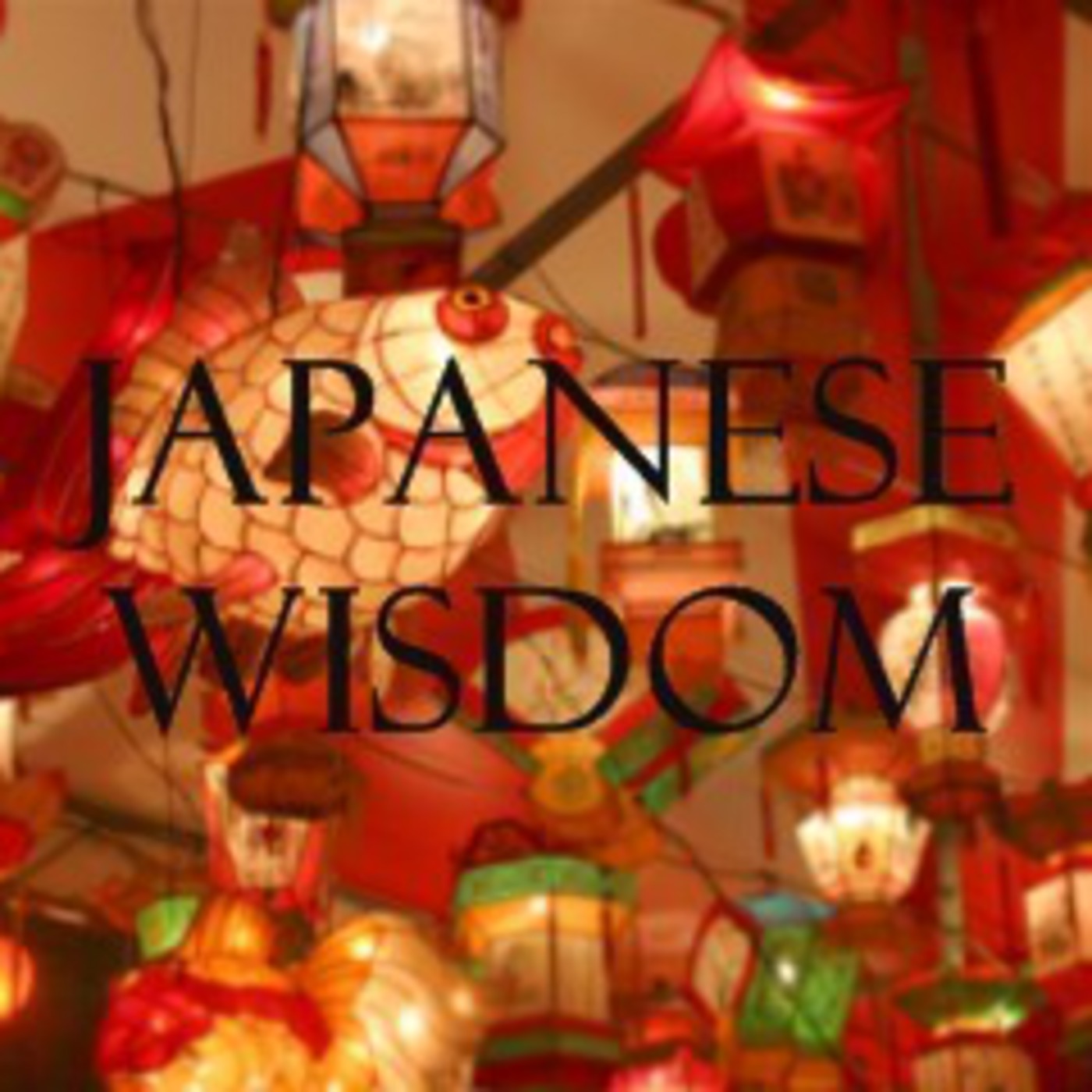 Japanese Wisdom Lesson 2