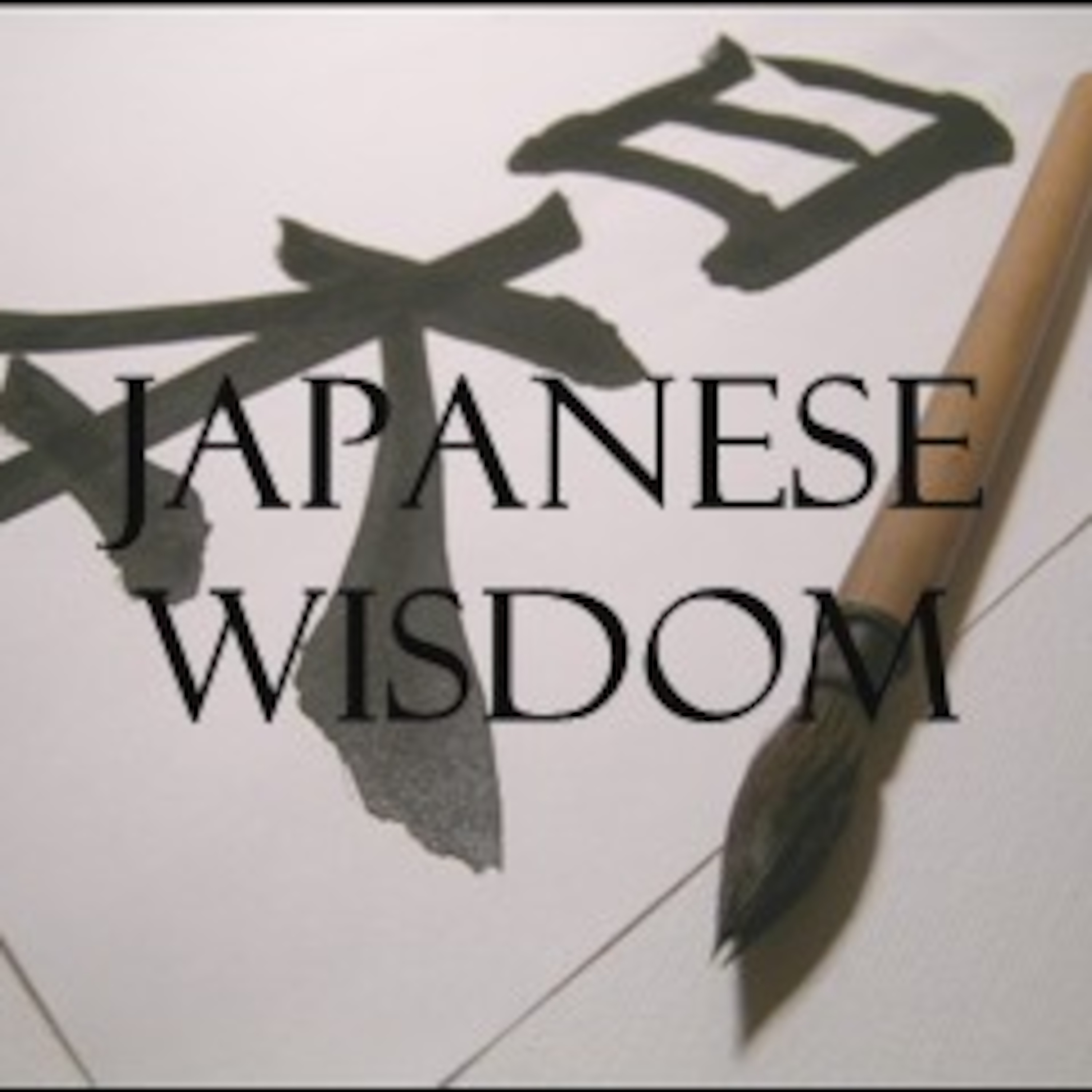 Japanese Wisdom Lesson 1