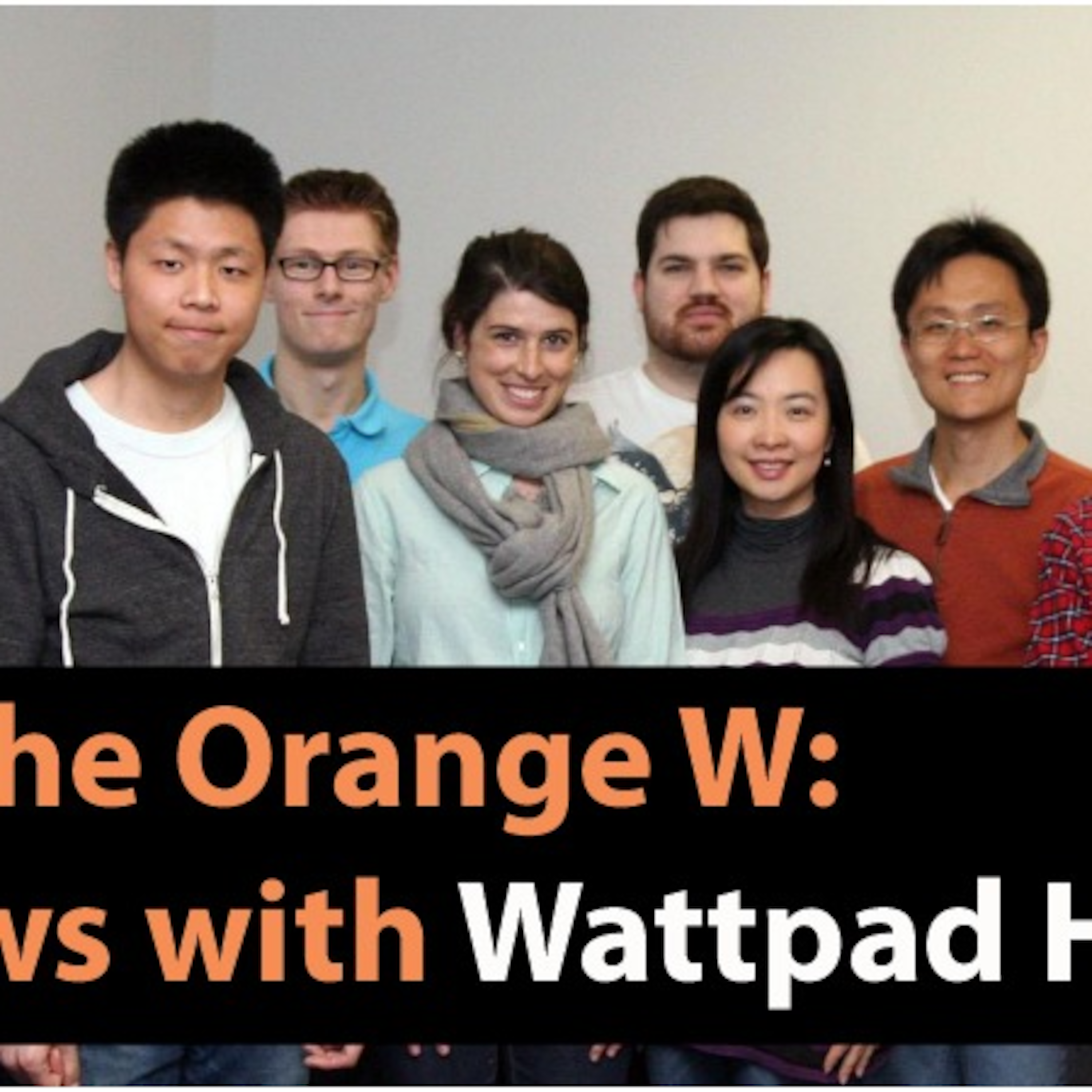 Episode 3: Behind the Orange W