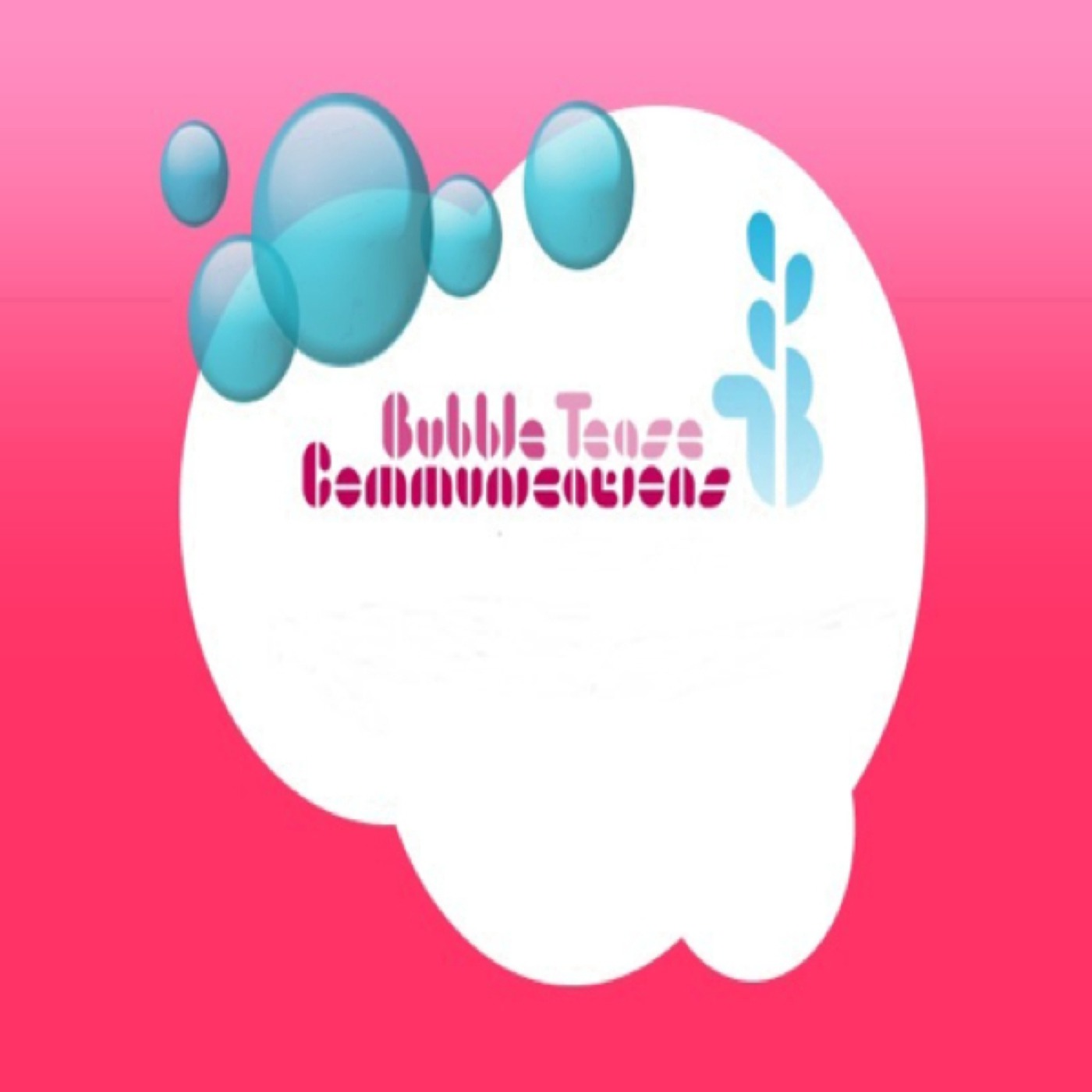 BubbleTease Communications's Events