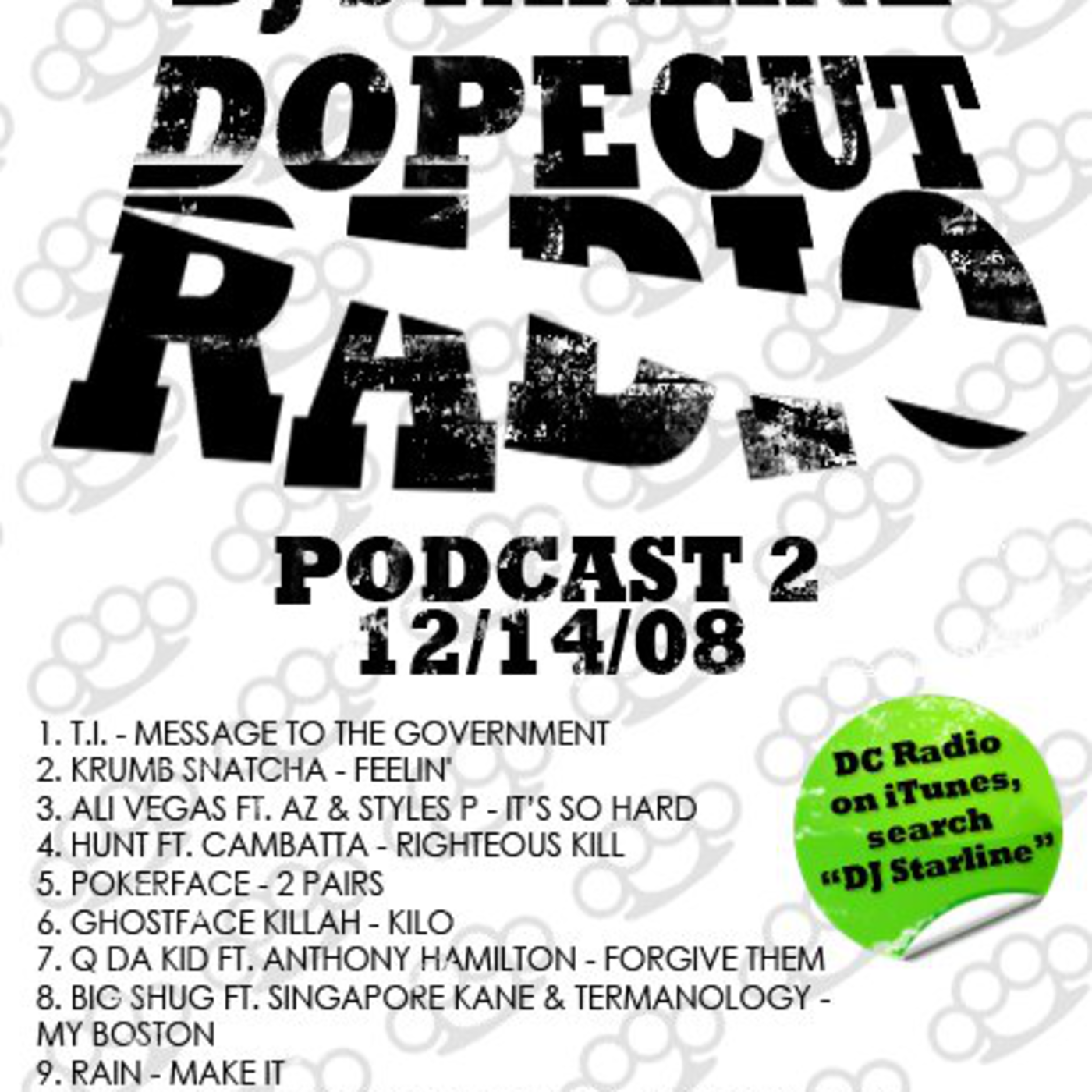 DJ Starline - Dopecut Radio [Podcast 2 - 12.14.08] episode artwork