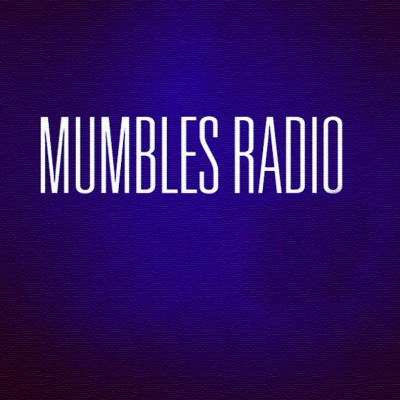 Mumbles Radio Podcast