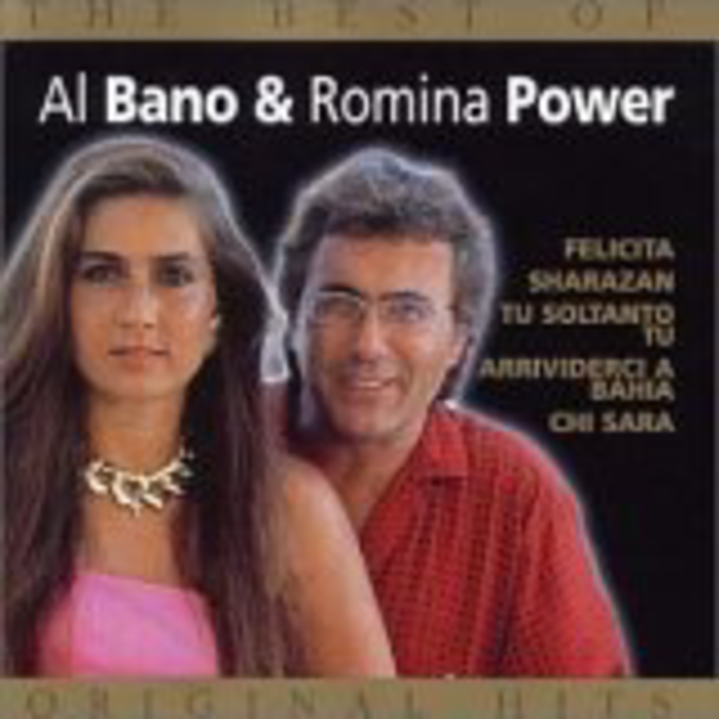 Al Bano &amp; Romina Power-Felicita(Italy)