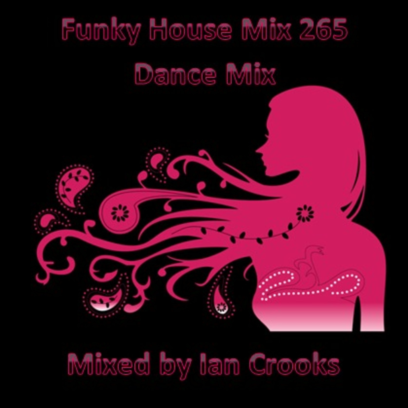 Funky House MIx 265 (Dance Mix)