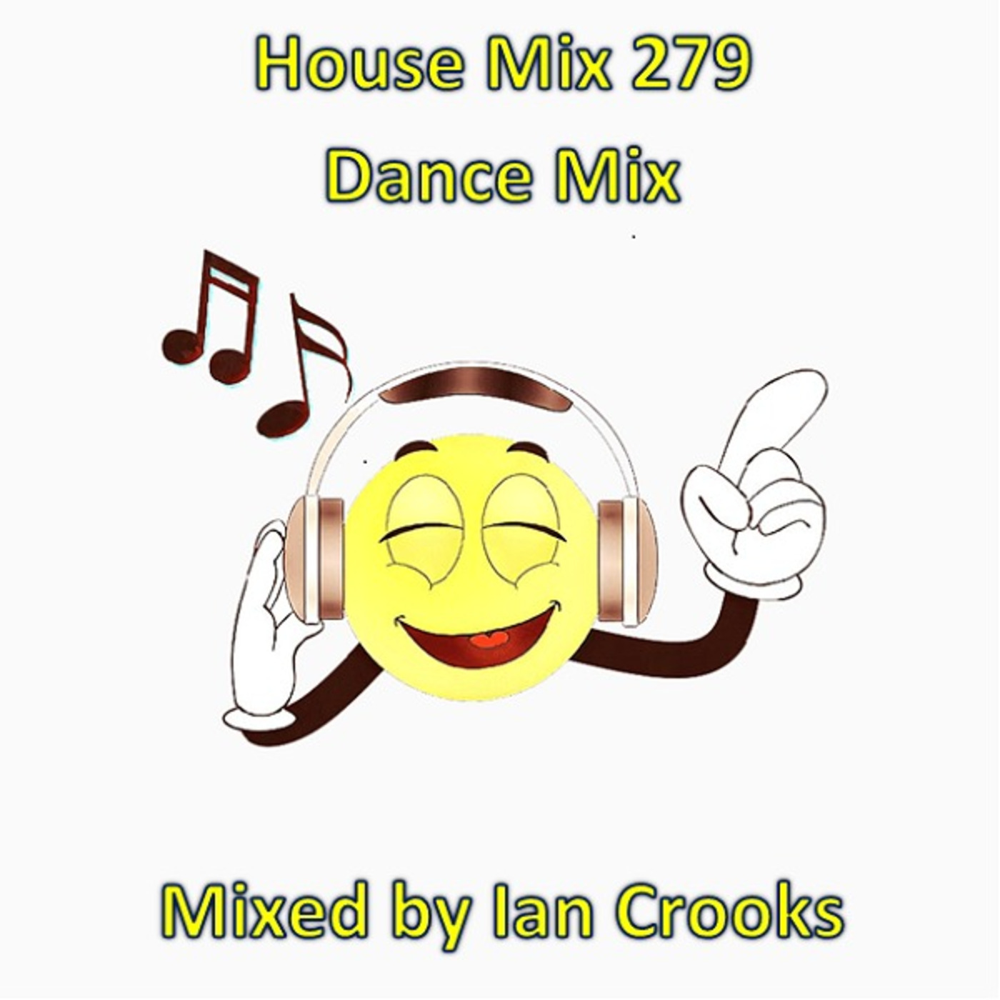 Ian Crooks Mix 279 (Dance Mix)