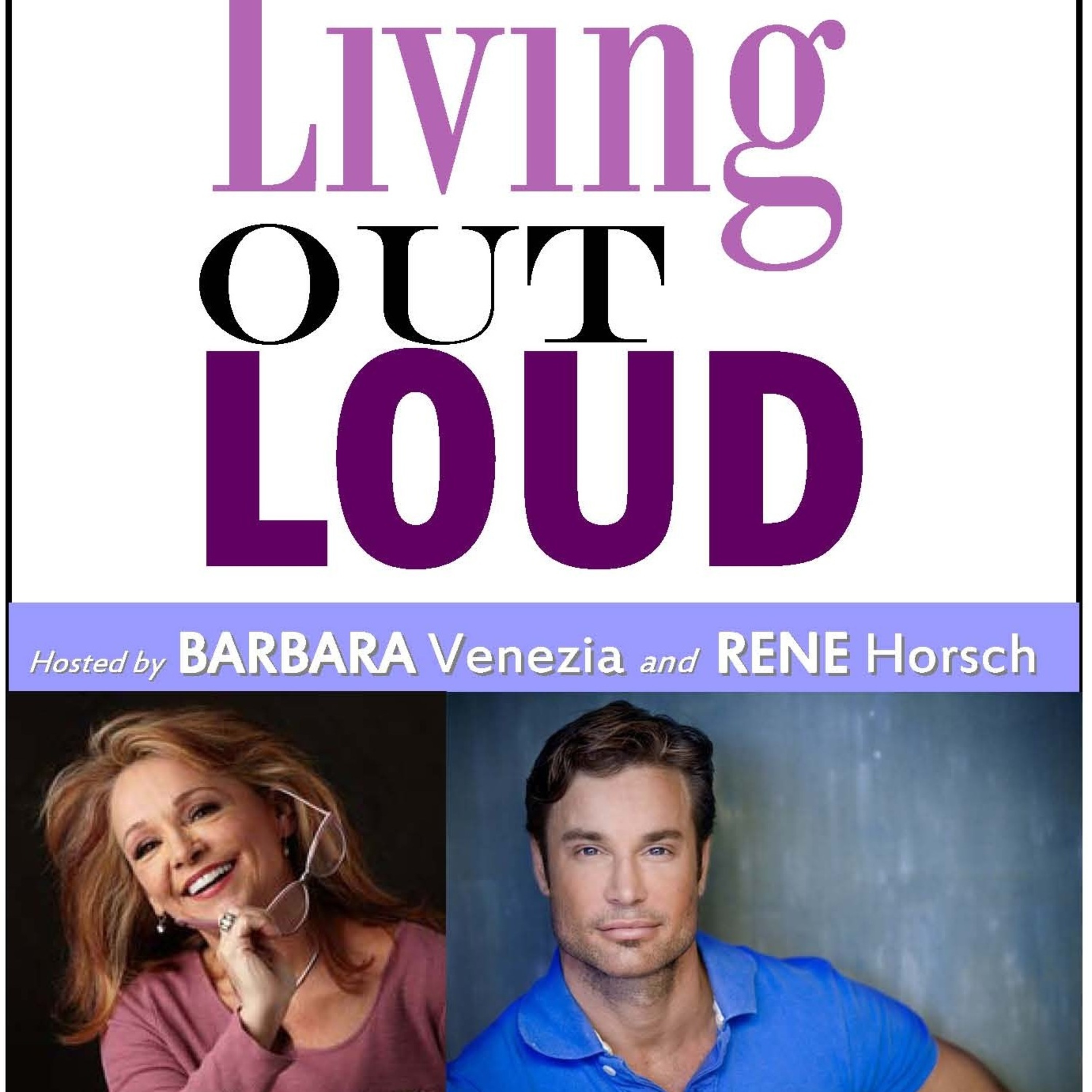 Living Out Loud with Barbara Venezia, Rene Horsch , Dr. Jorge Rodriguez and Ben McDonnell