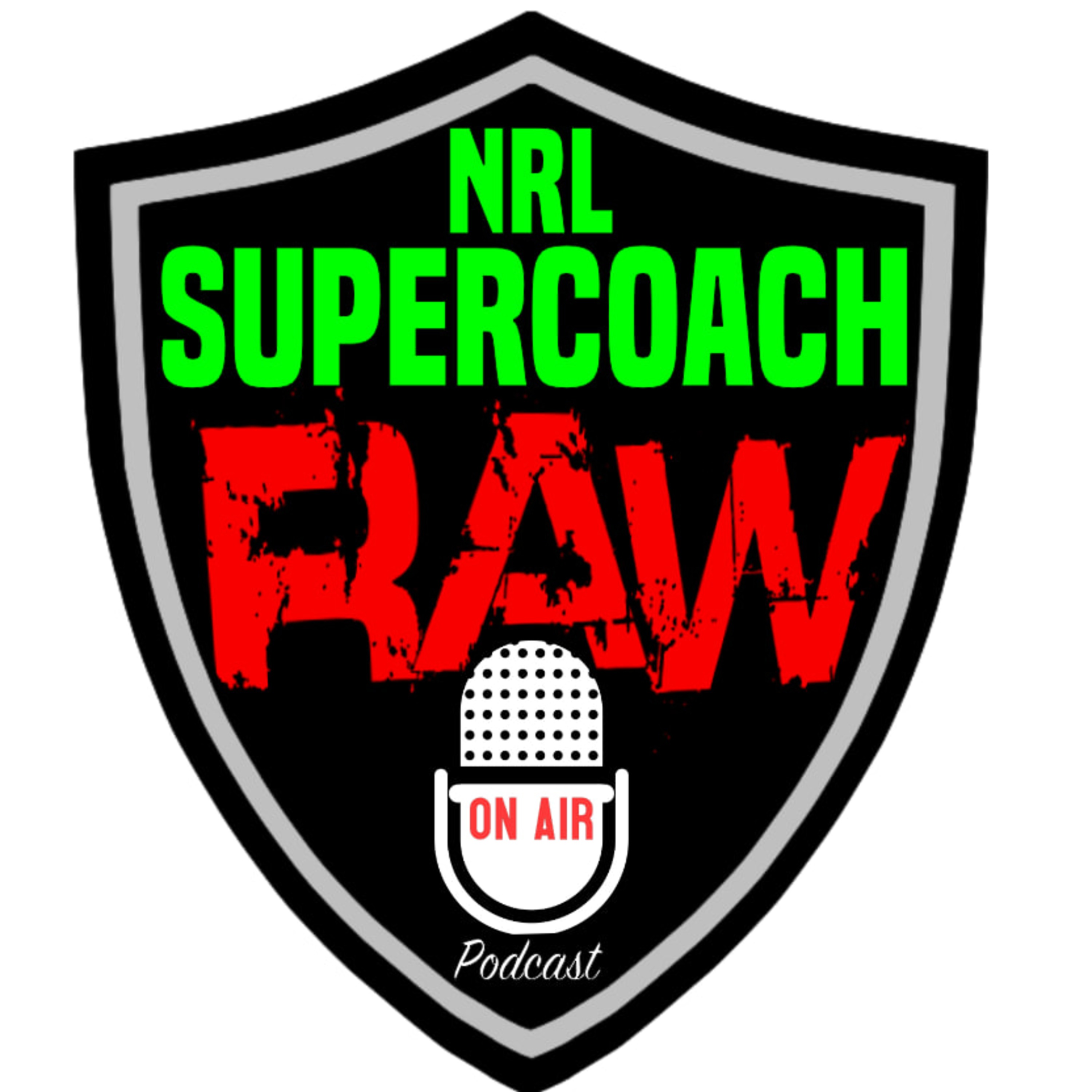 NRL Supercoach Raw Podcast