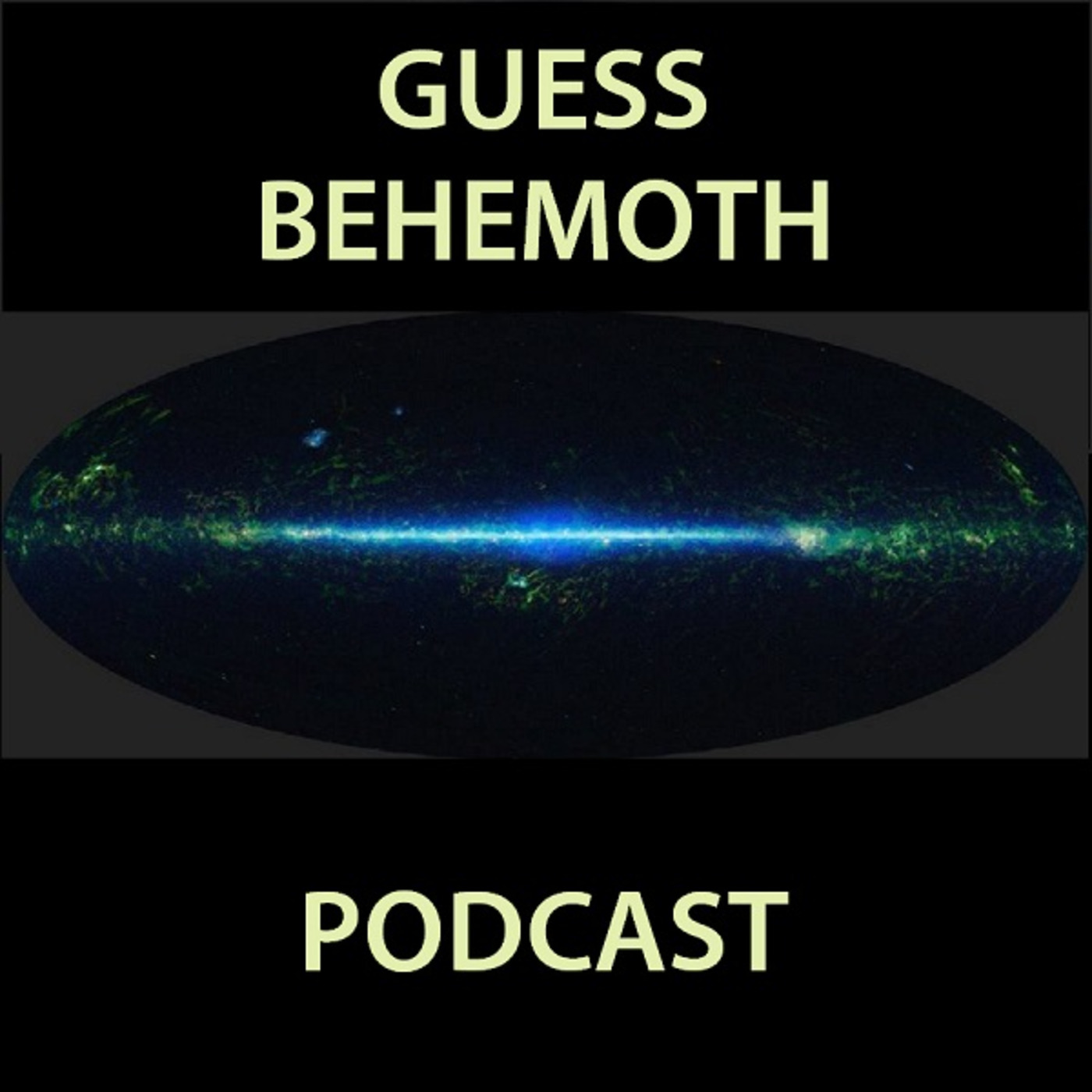 Guess Behemoth Podcast