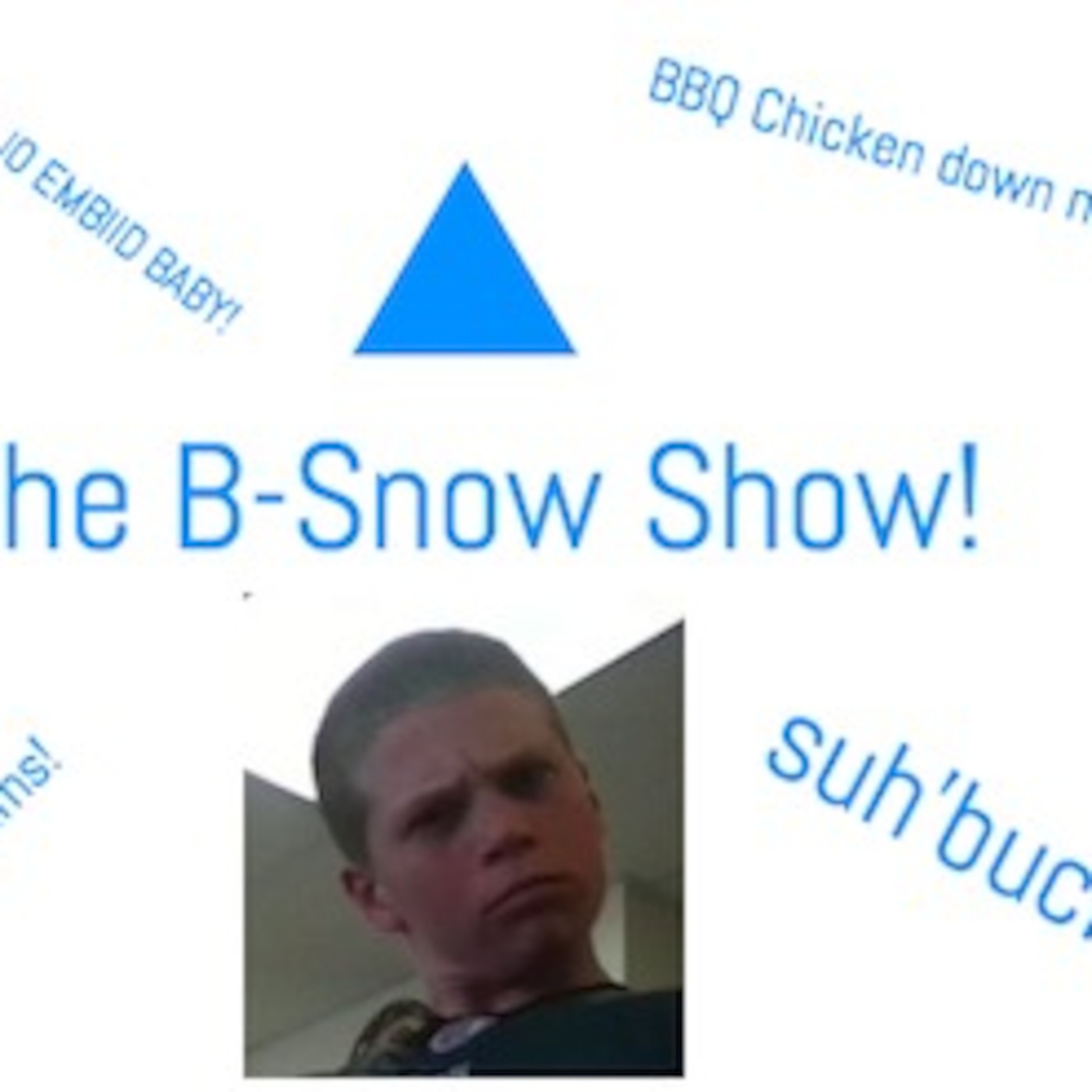 Brian Snow's Podcast
