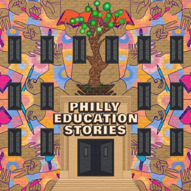 Philly Education Stories