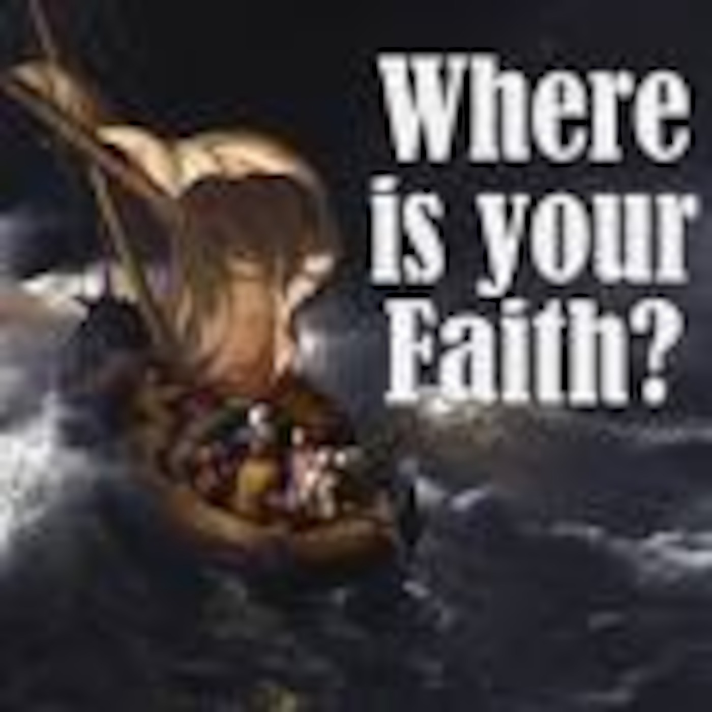 Where Is Your Faith? (Then Why Are You Not Rejoicing??) episode artwork