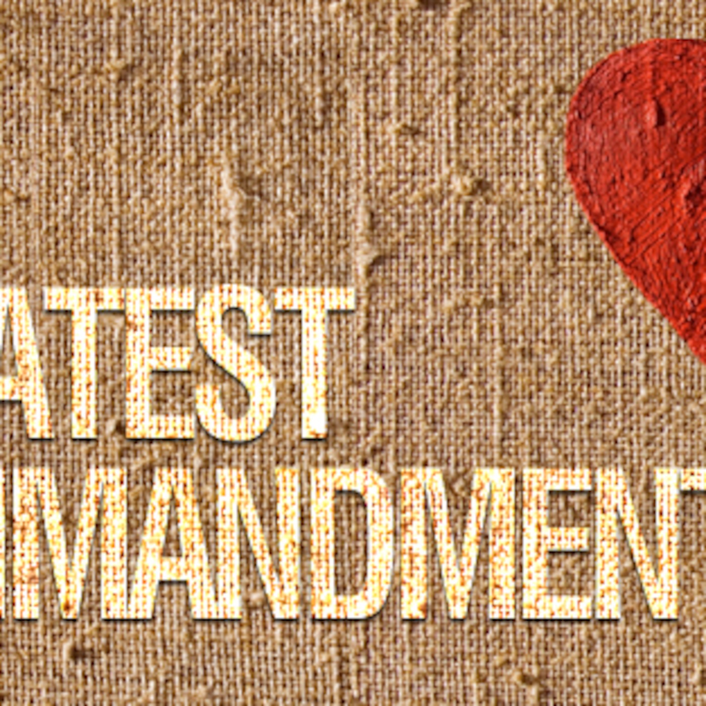 The Greatest Commandment episode artwork
