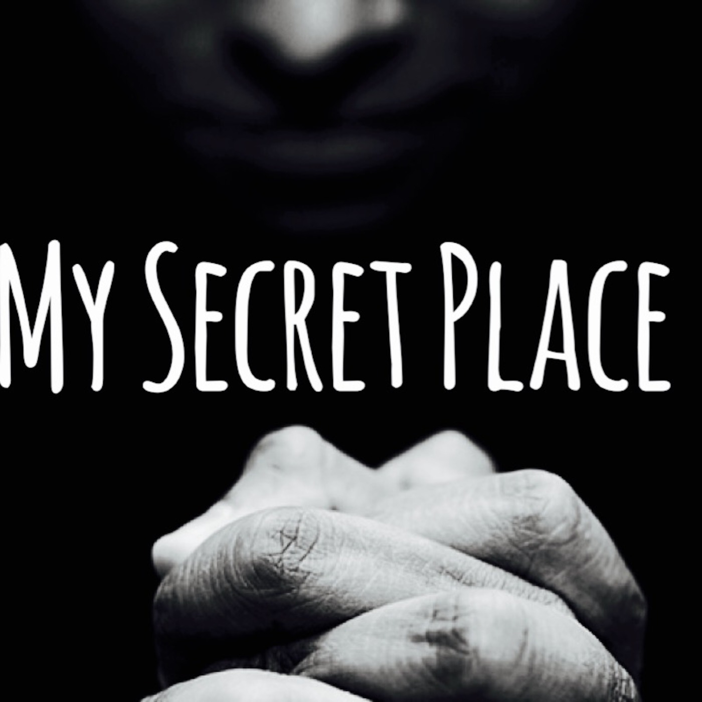 My Secret Place (The Power of Prayer) episode artwork