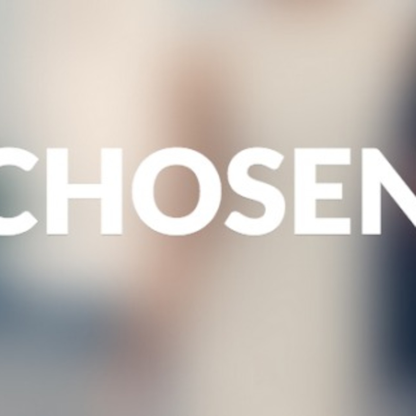 CHOSEN episode artwork