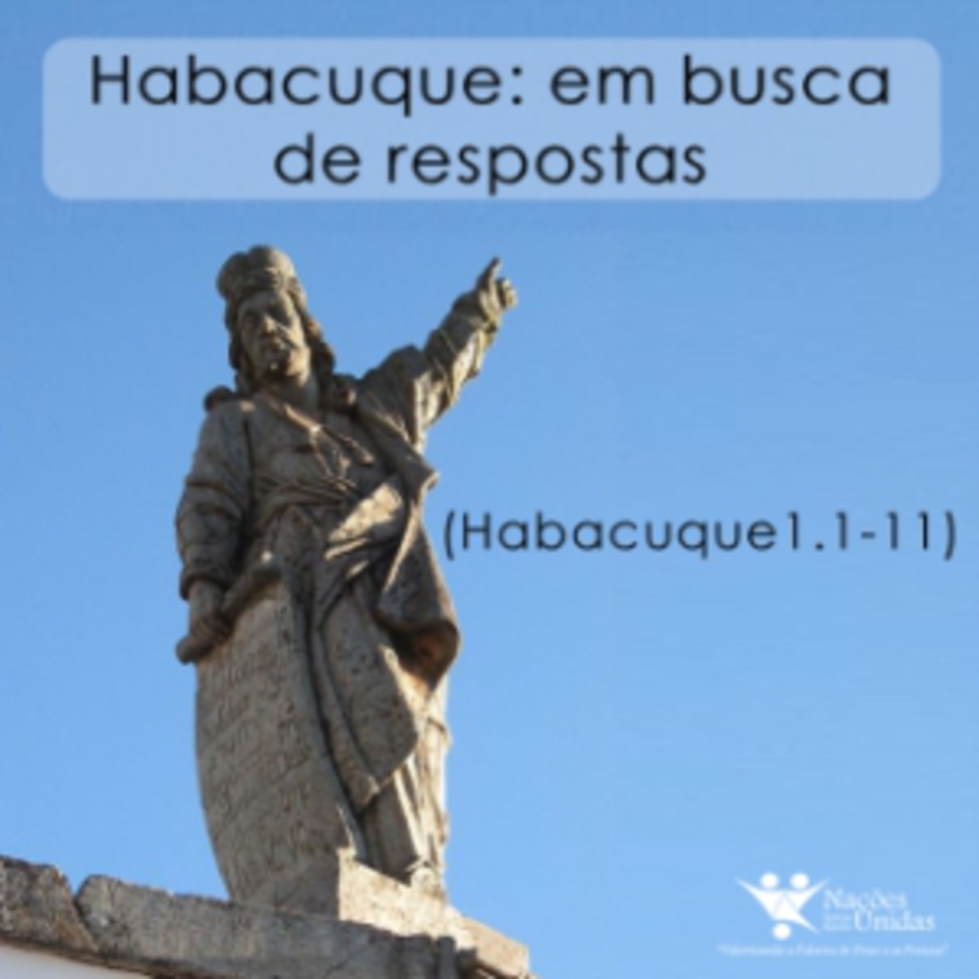 Habacuque: em busca de respostas - 26 fev 2012 episode artwork
