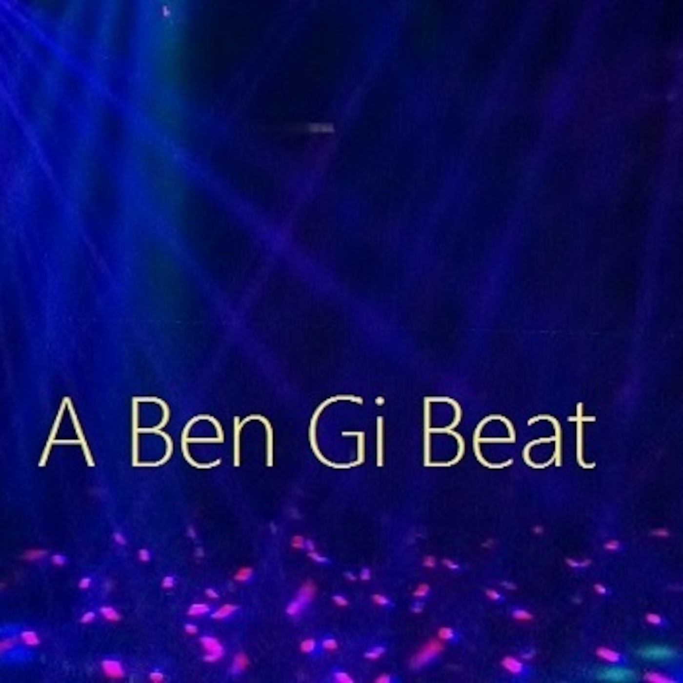 Ben Gi Beats - Pop, Dance and Electronic Music Mixes