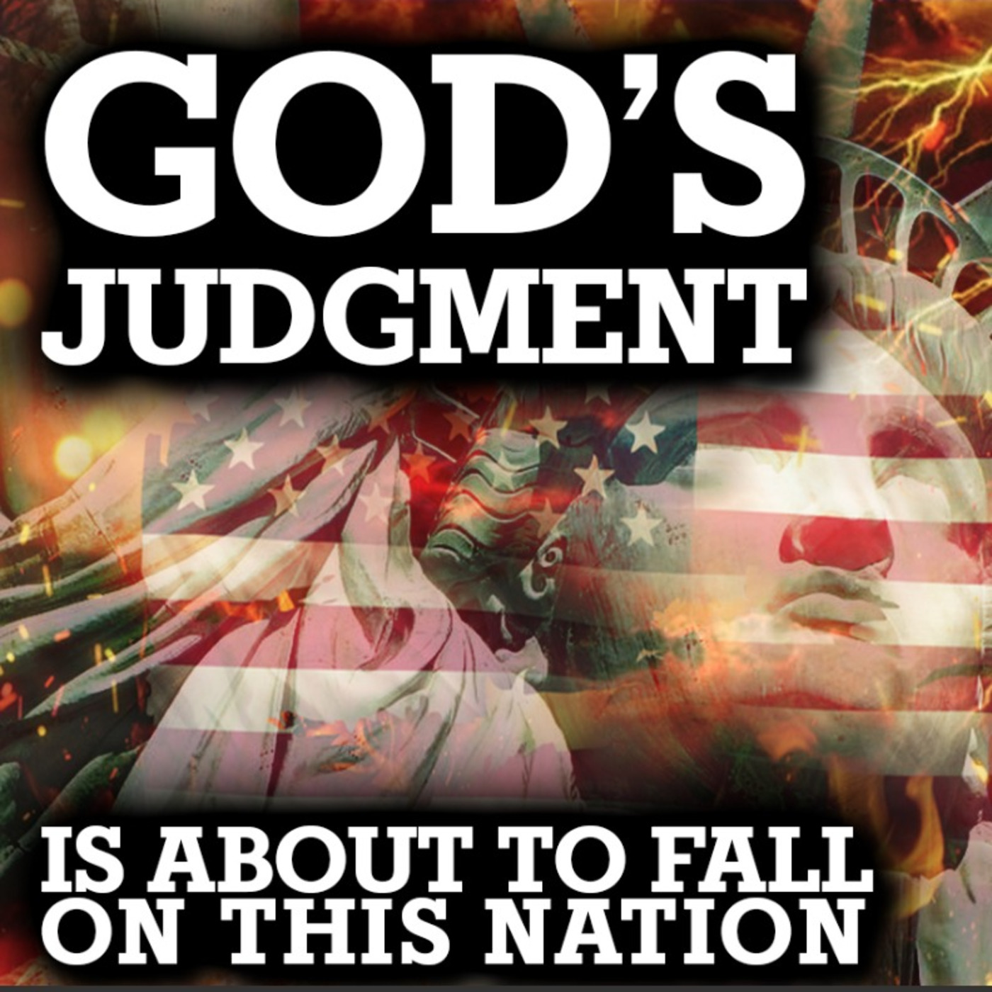 (NEW) STEVE QUAYLE: GOD'S JUDGEMENT IS SET TO FALL UPON THE NATION