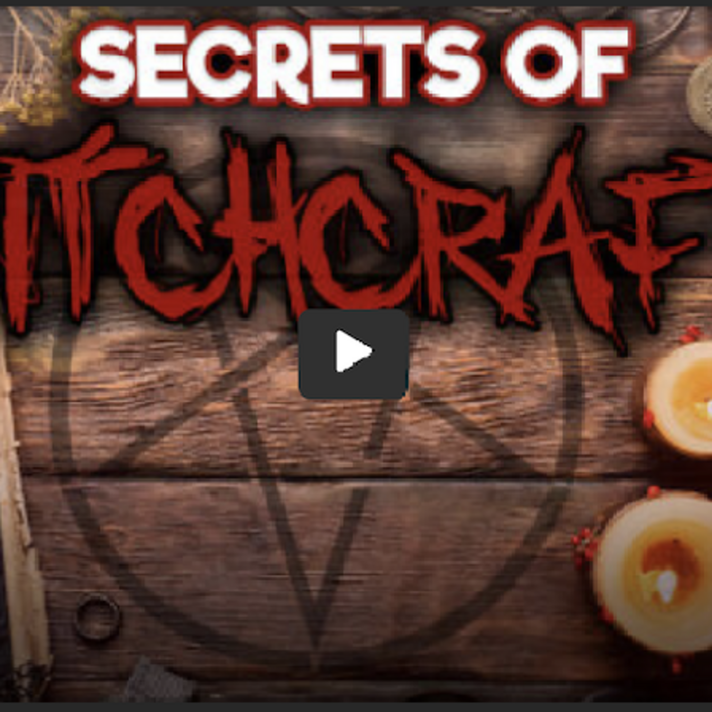 Secrets of Witchcraft They Don't Want You To Know