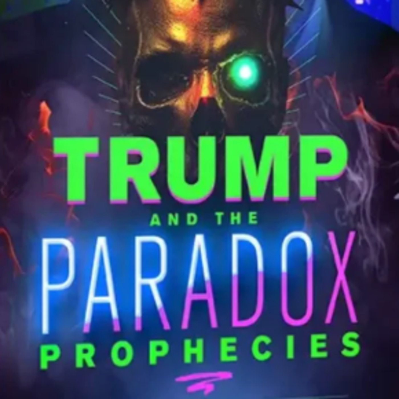 Trump and the Paradox Prophecies | With Pastor Billy Crone episode artwork