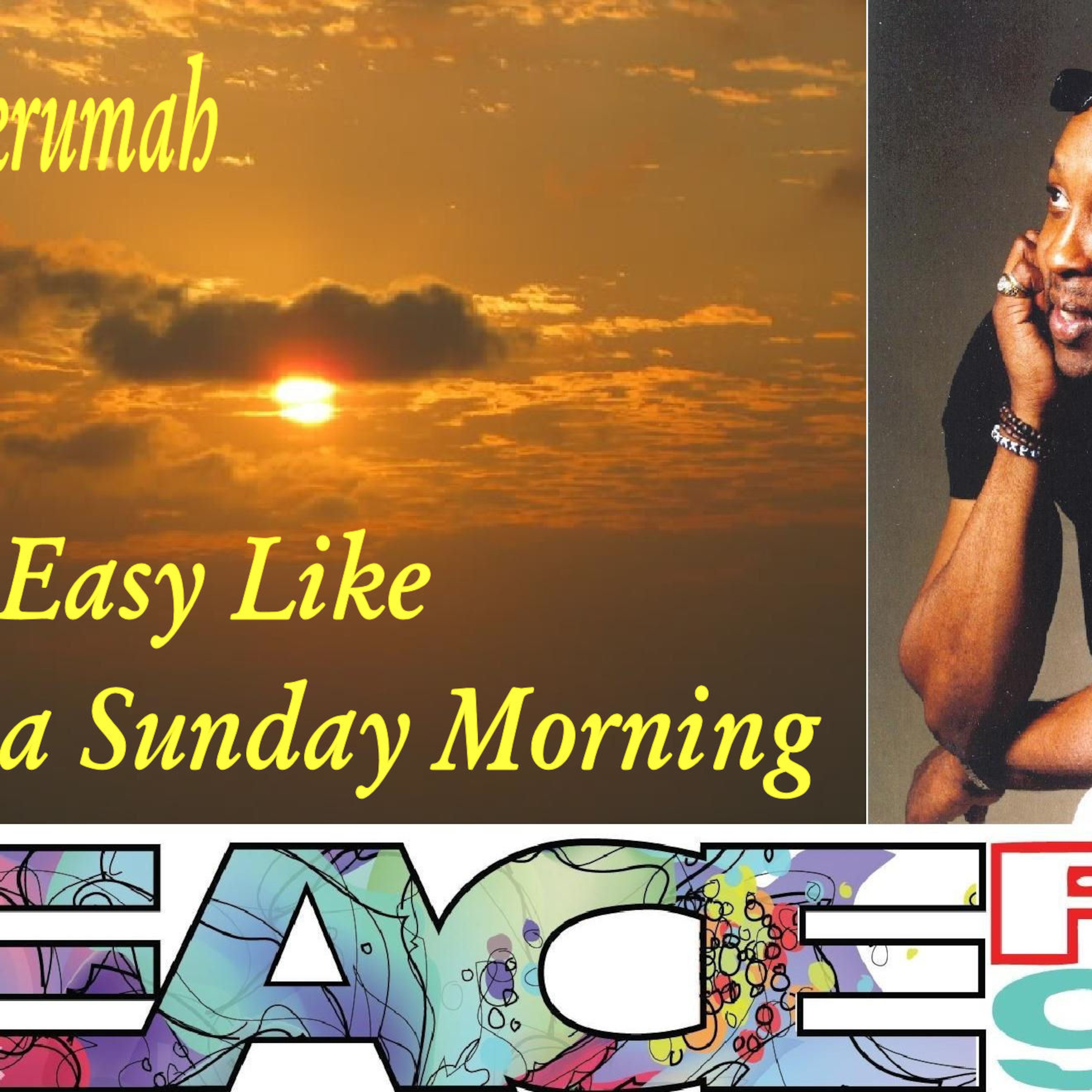 D. Nkrumah - Easy Like a Sunday Morning -  31st Oct