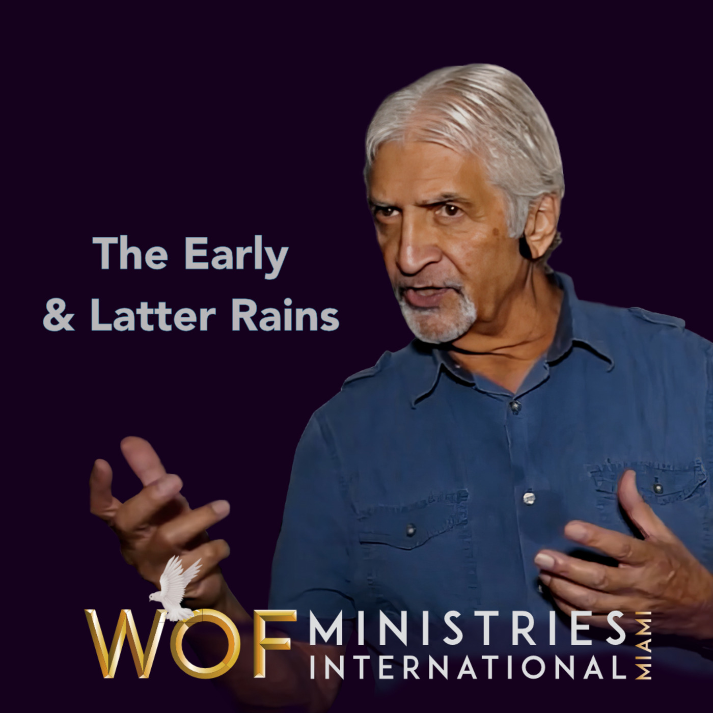 Episode 374: The Early and Latter Rains (Definitions) | by Dr. Bern Zumpano