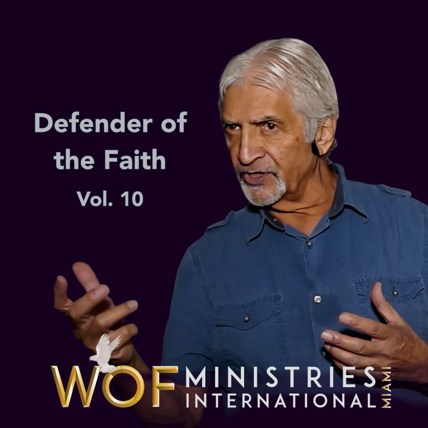 Episode 10: Defender Of The Faith - Vol 10 | By Dr. Bern Zumpano
