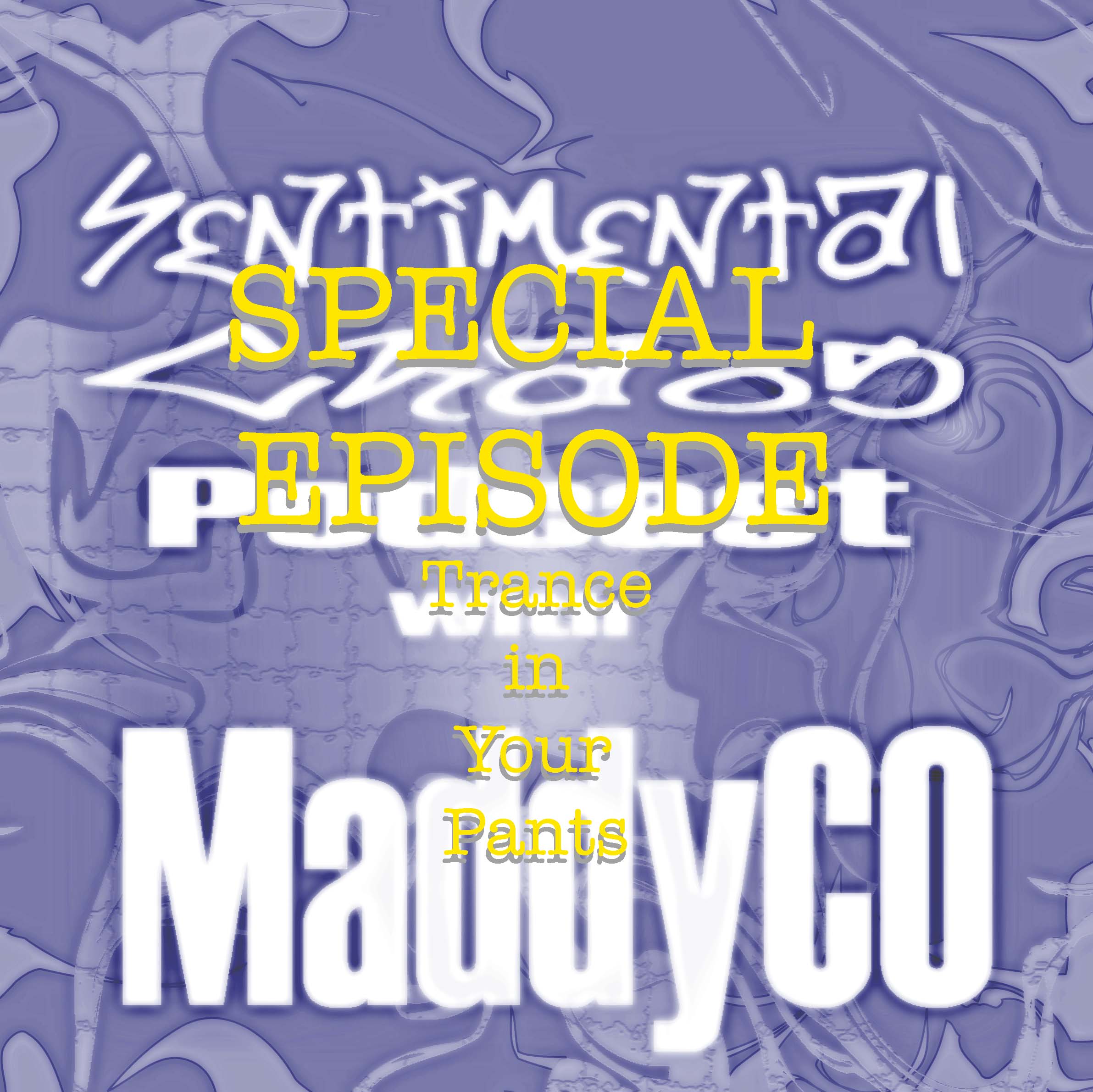 Sentimental Chaos SPECIAL Episode 004.1 May 2013