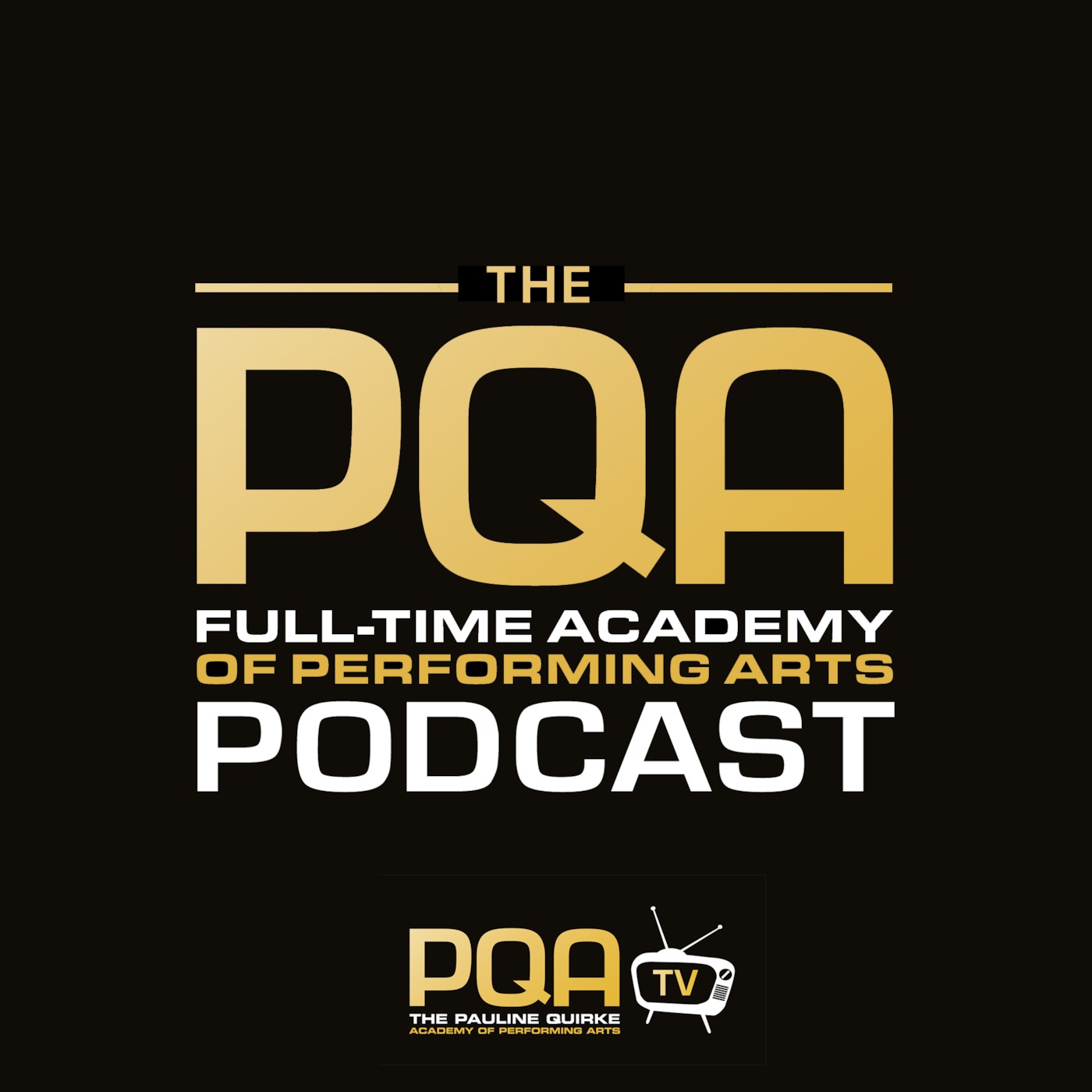 The PQA Full Time Academy Podcast