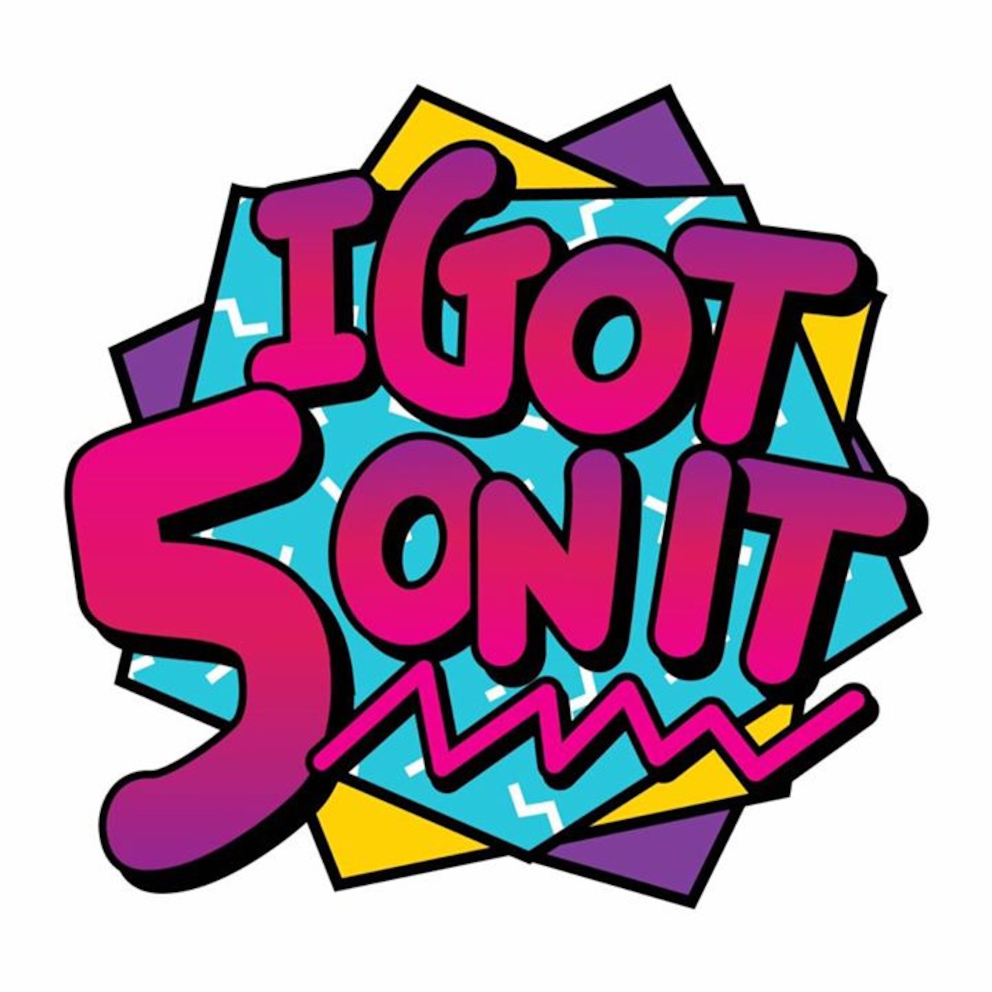 S3E2 : I Got5 On It episode artwork