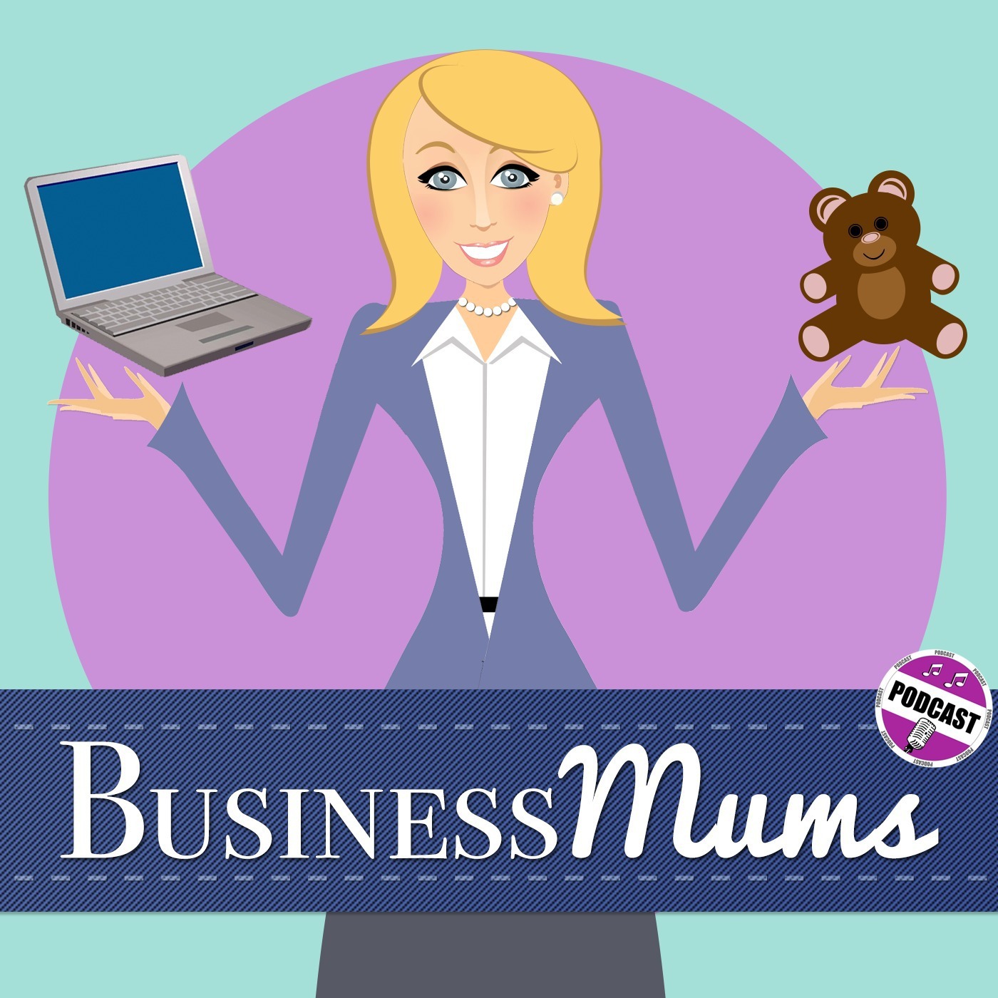 BusinessMums\' Podcast