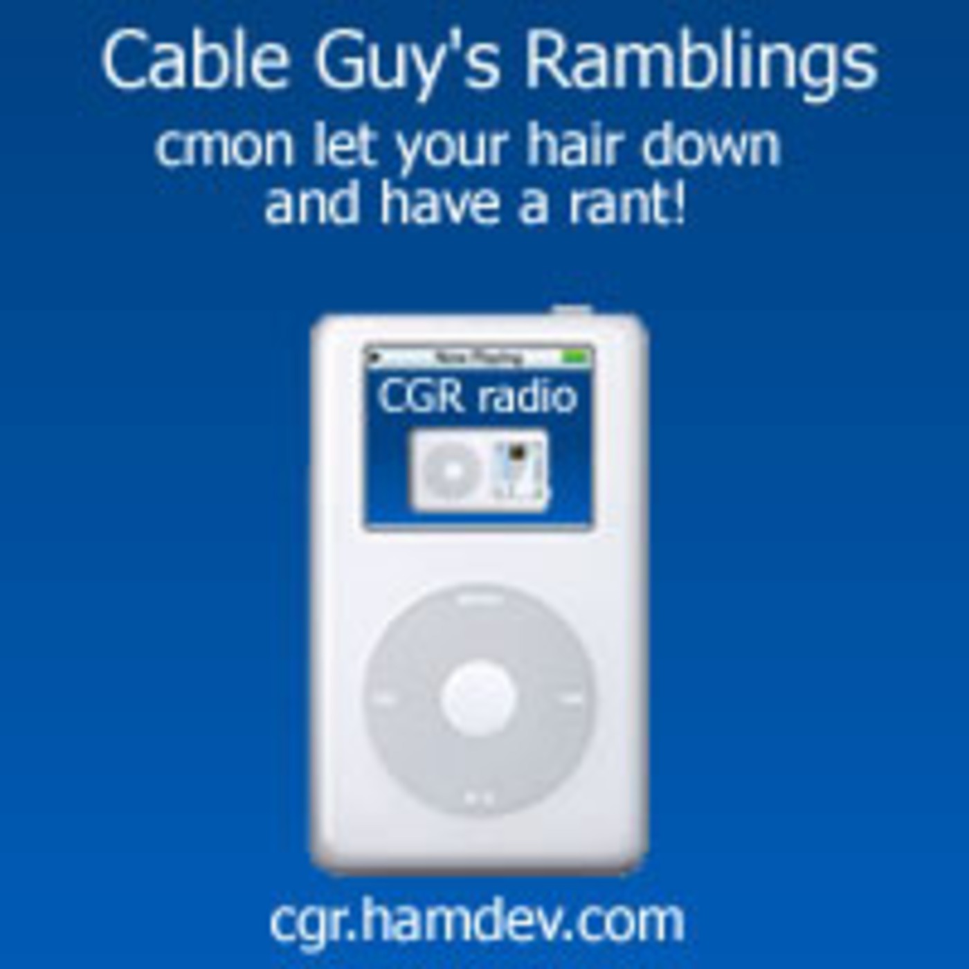 Cable Guy's Ramblings podcast artwork