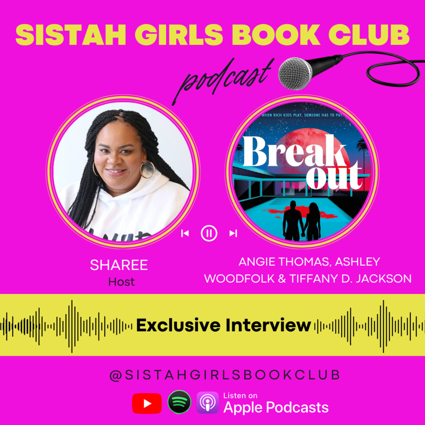 Episode 68: Angie Thomas, Tiffany D. Jackson & Ashley Woodfolk Talk Breakout