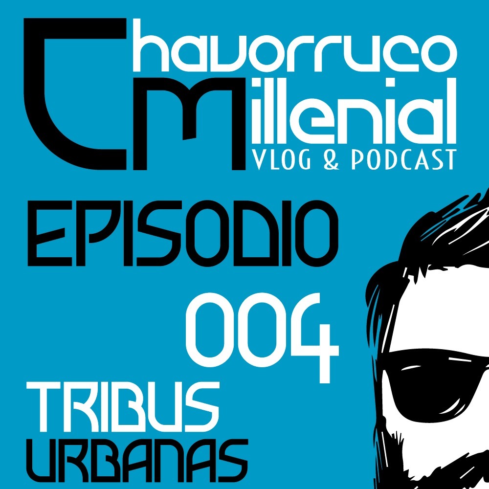 Chavorruco Millenial