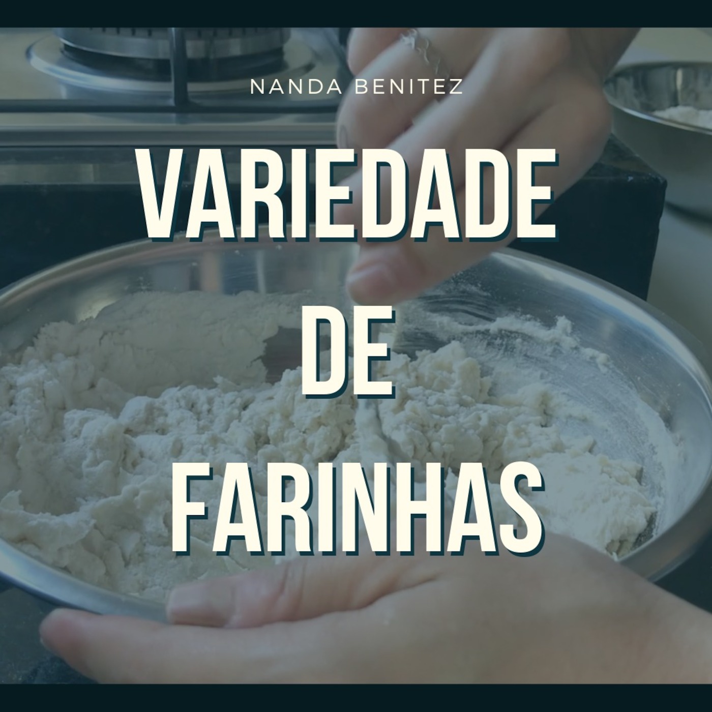 005 - Variedade de farinhas