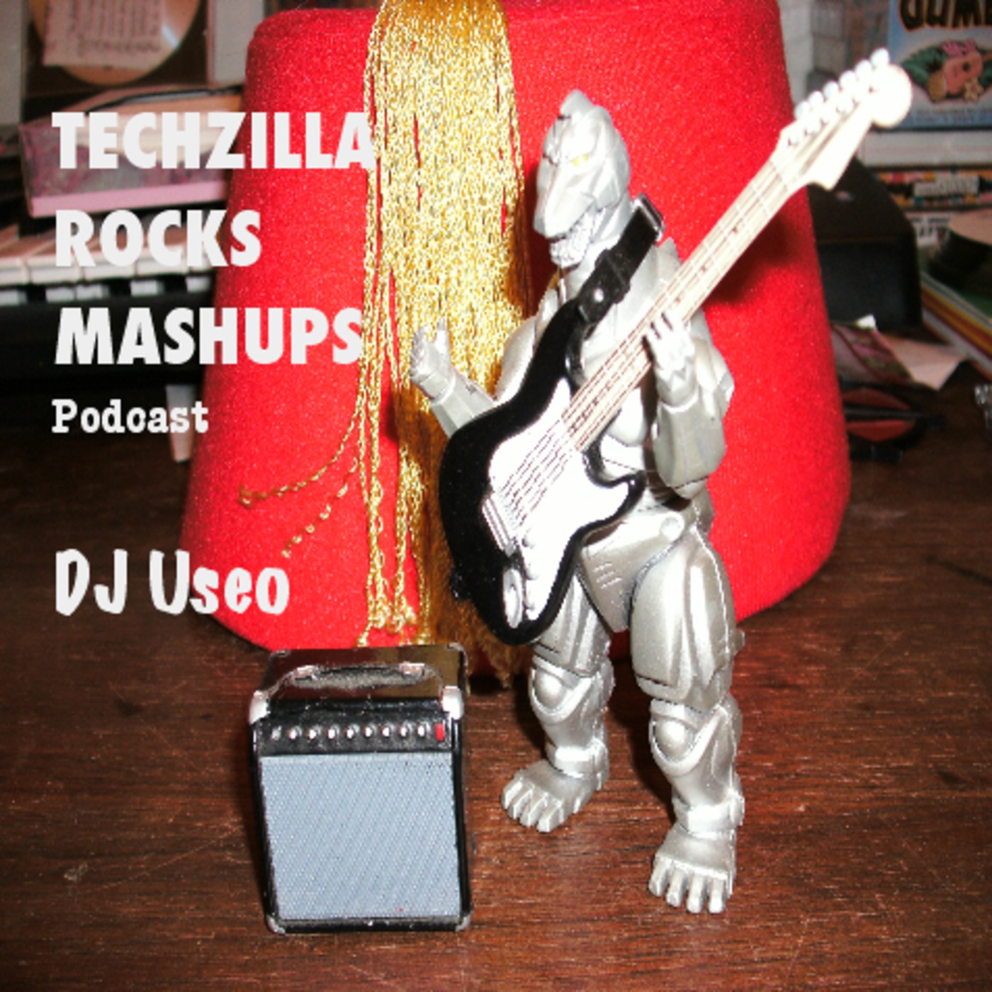 Techzilla Rocks Mashups episode artwork