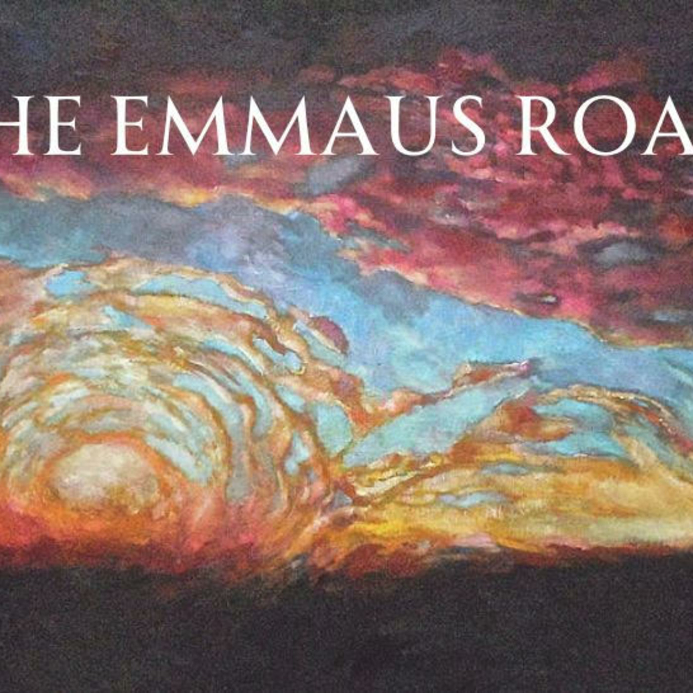 Episode 200: The Emmaus Road: Bread for the Journey
