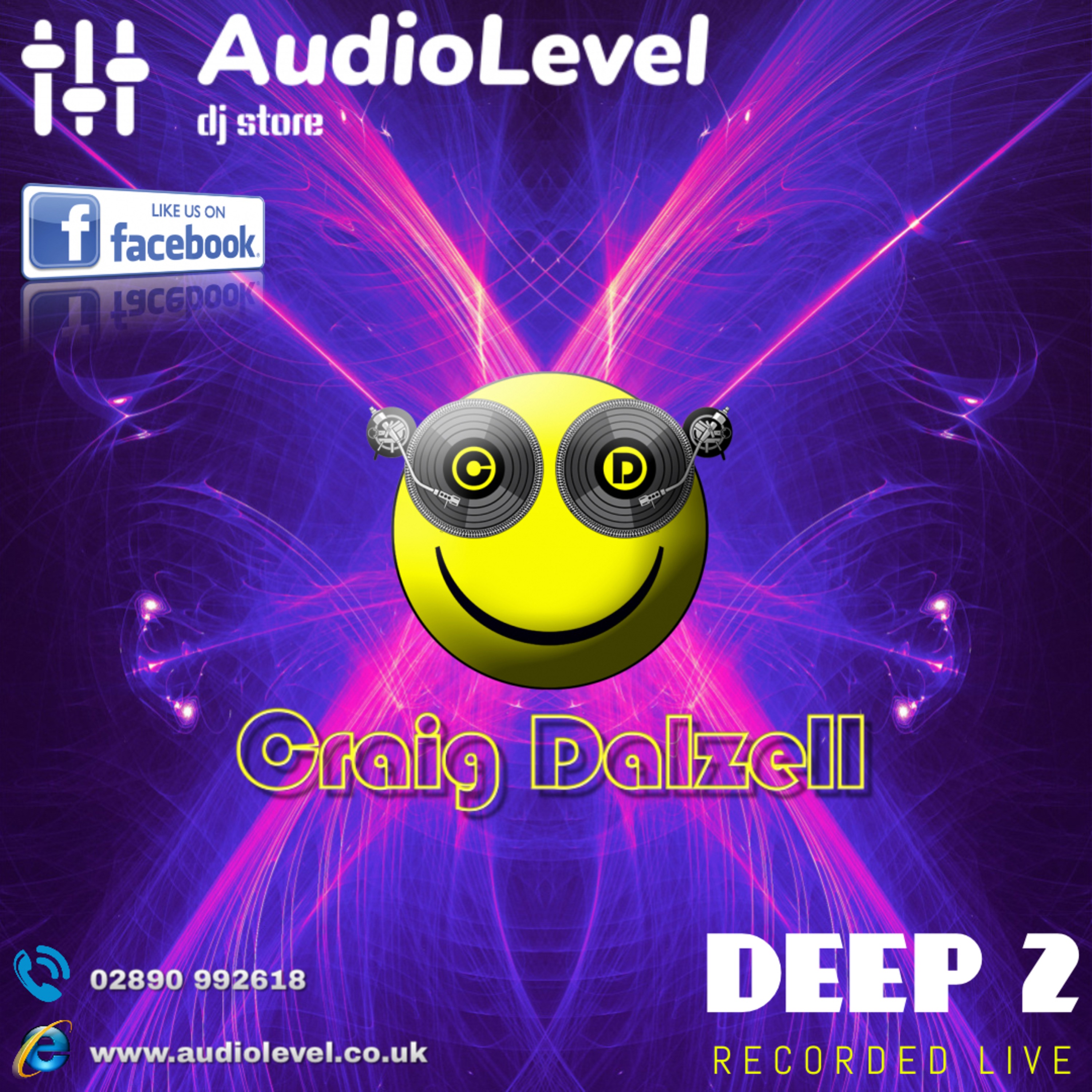 Deep 2 (Craig Dalzell Live @ AudioLevel 22/03/2019) Deep 2 (Craig Dalzell Live @ AudioLevel 22/03/2019)