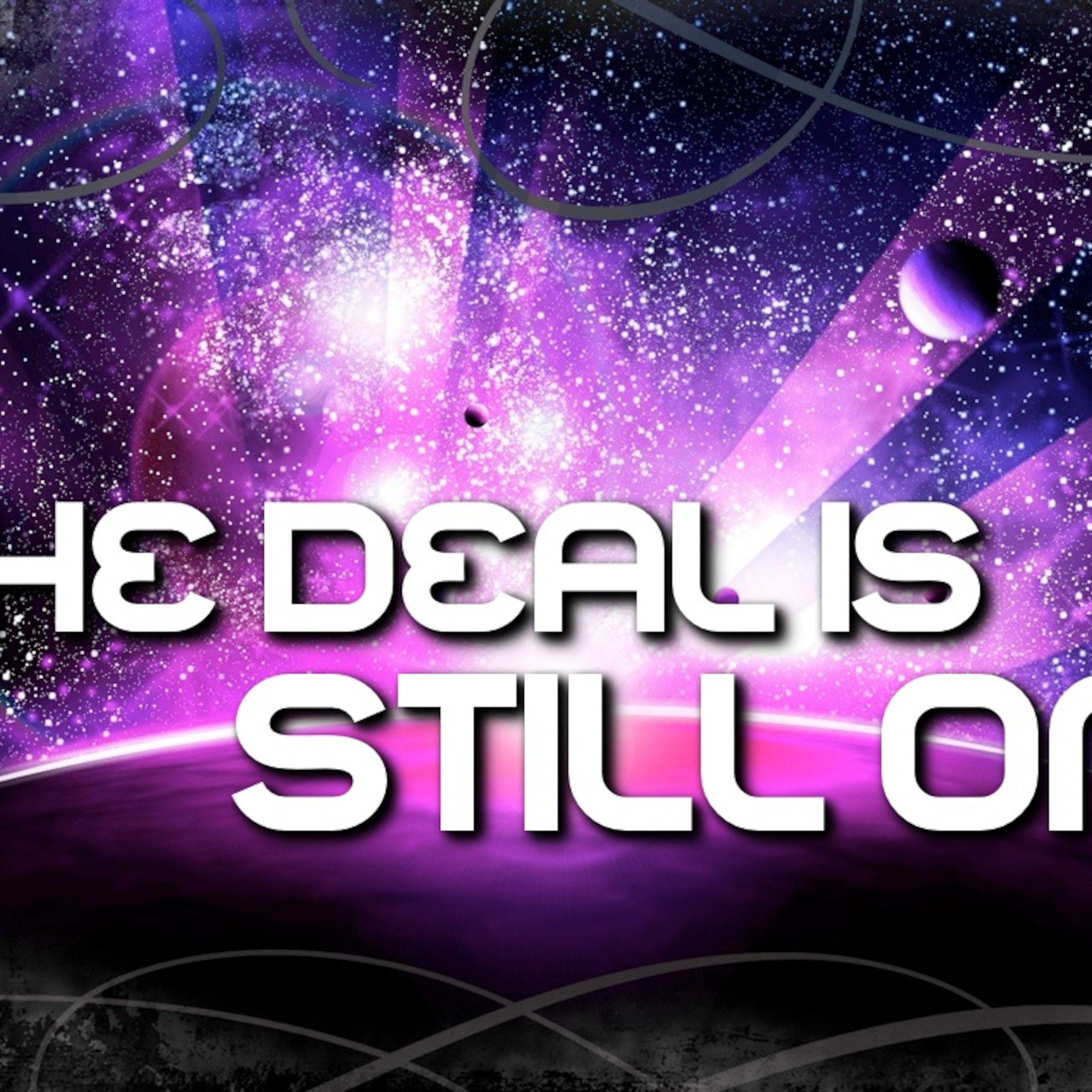 The Deal is Still On episode artwork