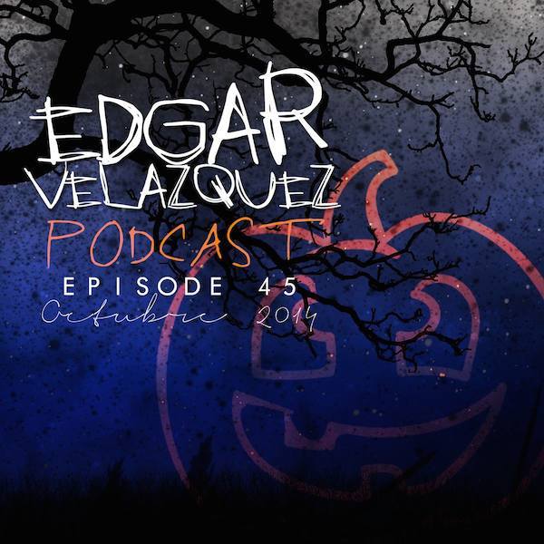 Dj Edgar Velazquez\'s Podcast